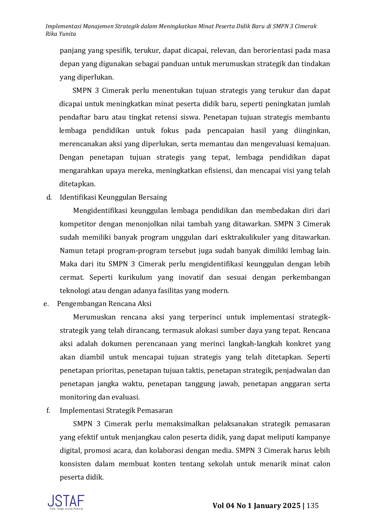 JURIS Implementasi Manajemen Strategik dalam Meningkatkan Minat Peserta Didik Baru di SMPN 3 Cimerak