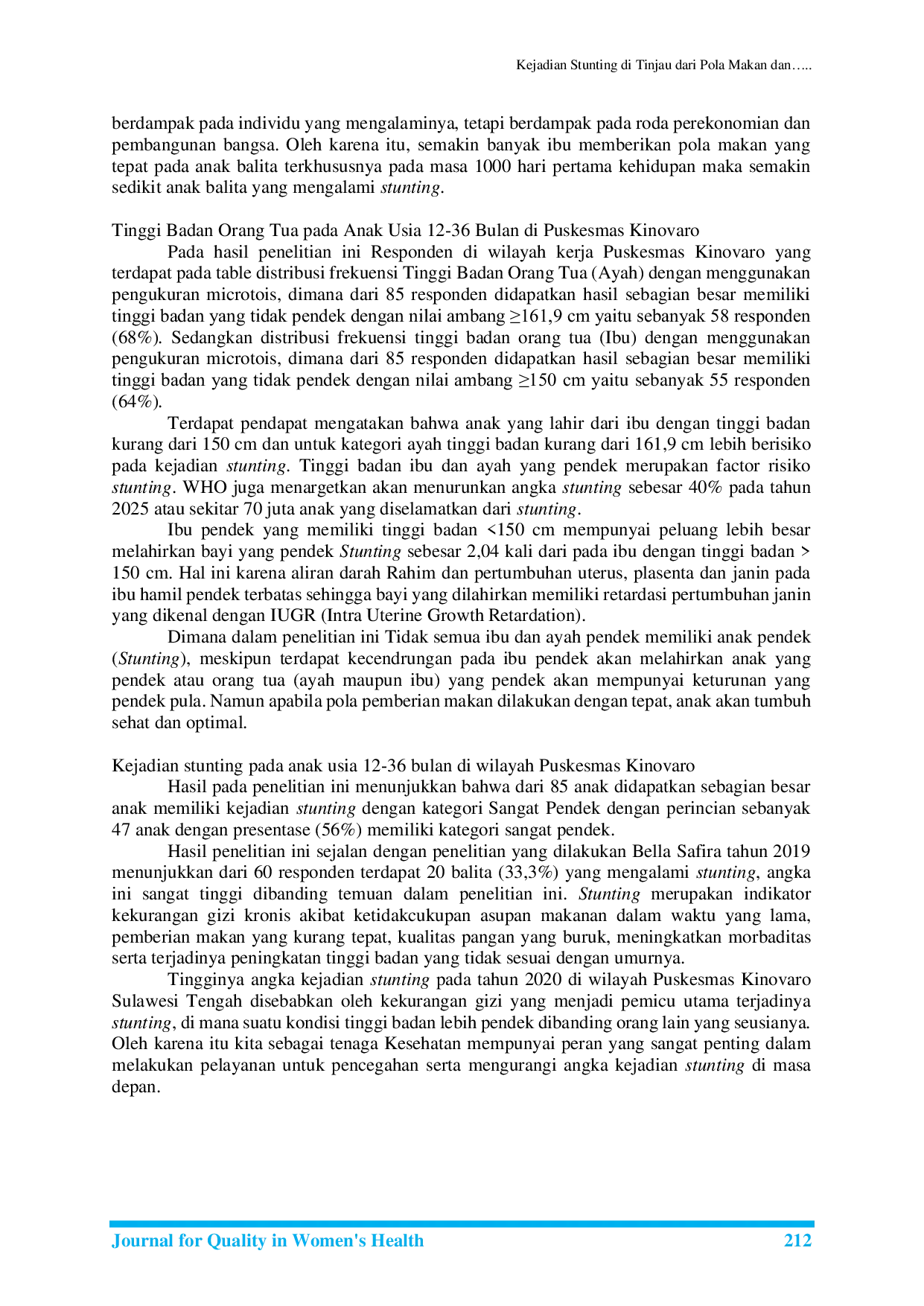 JURIS Kejadian Stunting di Tinjau dari Pola Makan dan Tinggi Badan Orang Tua Anak Usia 12 36 Bulan di Puskesmas Kinoivaro Kabupaten Sigi Provinsi Sulawesi Tengah