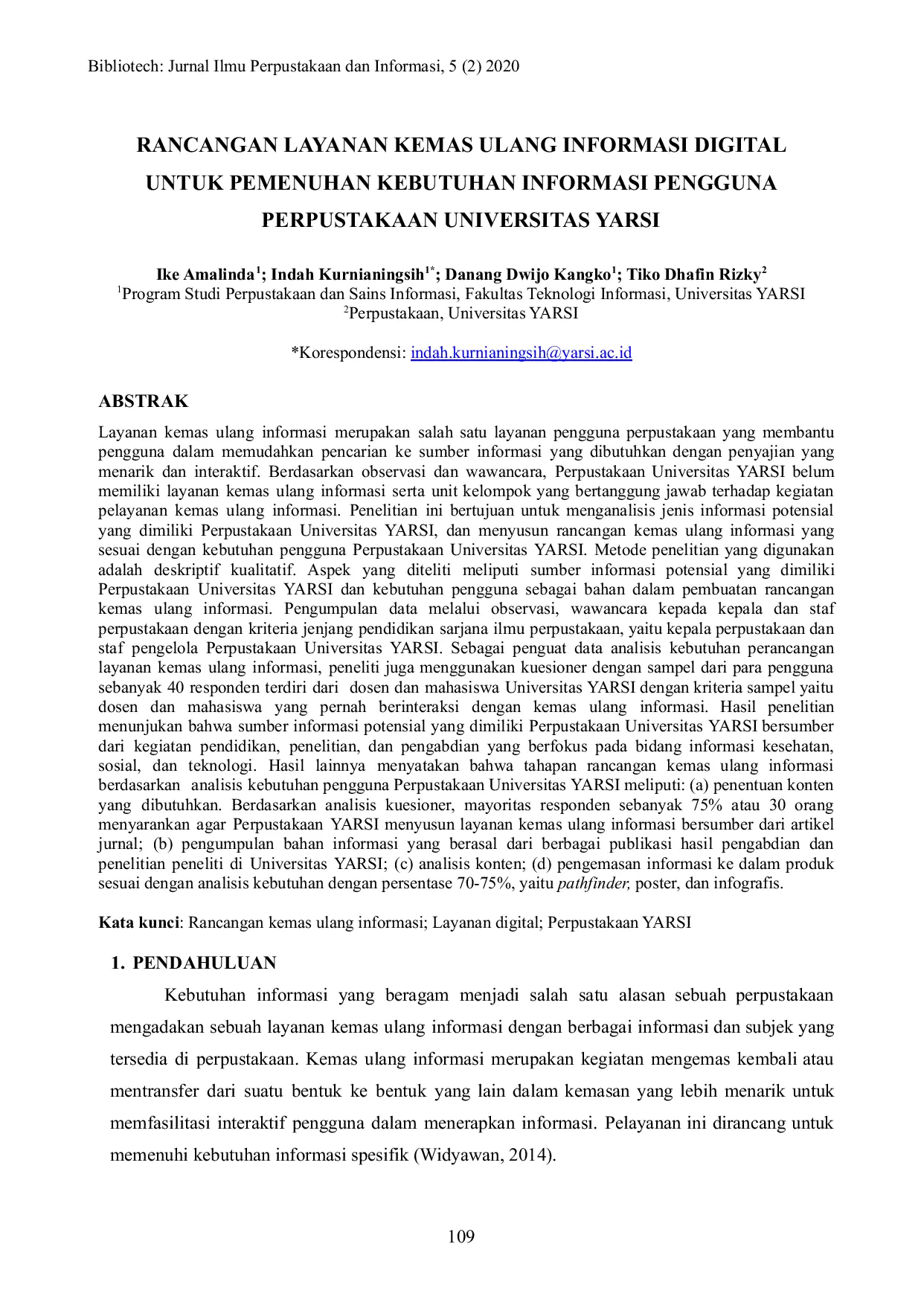 JURIS Rancangan Layanan Kemas Ulang Informasi Digital untuk Pemenuhan Kebutuhan Informasi Pengguna Perpustakaan Universitas YARSI