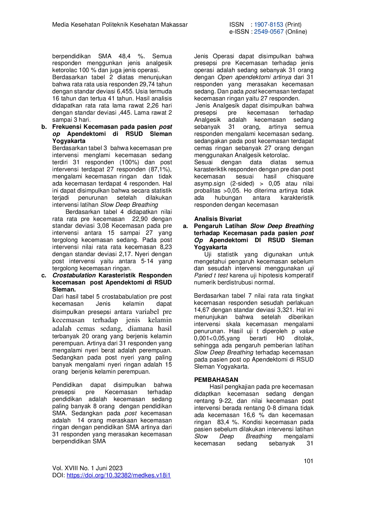 JURIS Pengaruh Slow Deep Breathing Terhadap Penanganan Kecemasan Pada Pasien Post Op Apendektomi Di Rsud Sleman