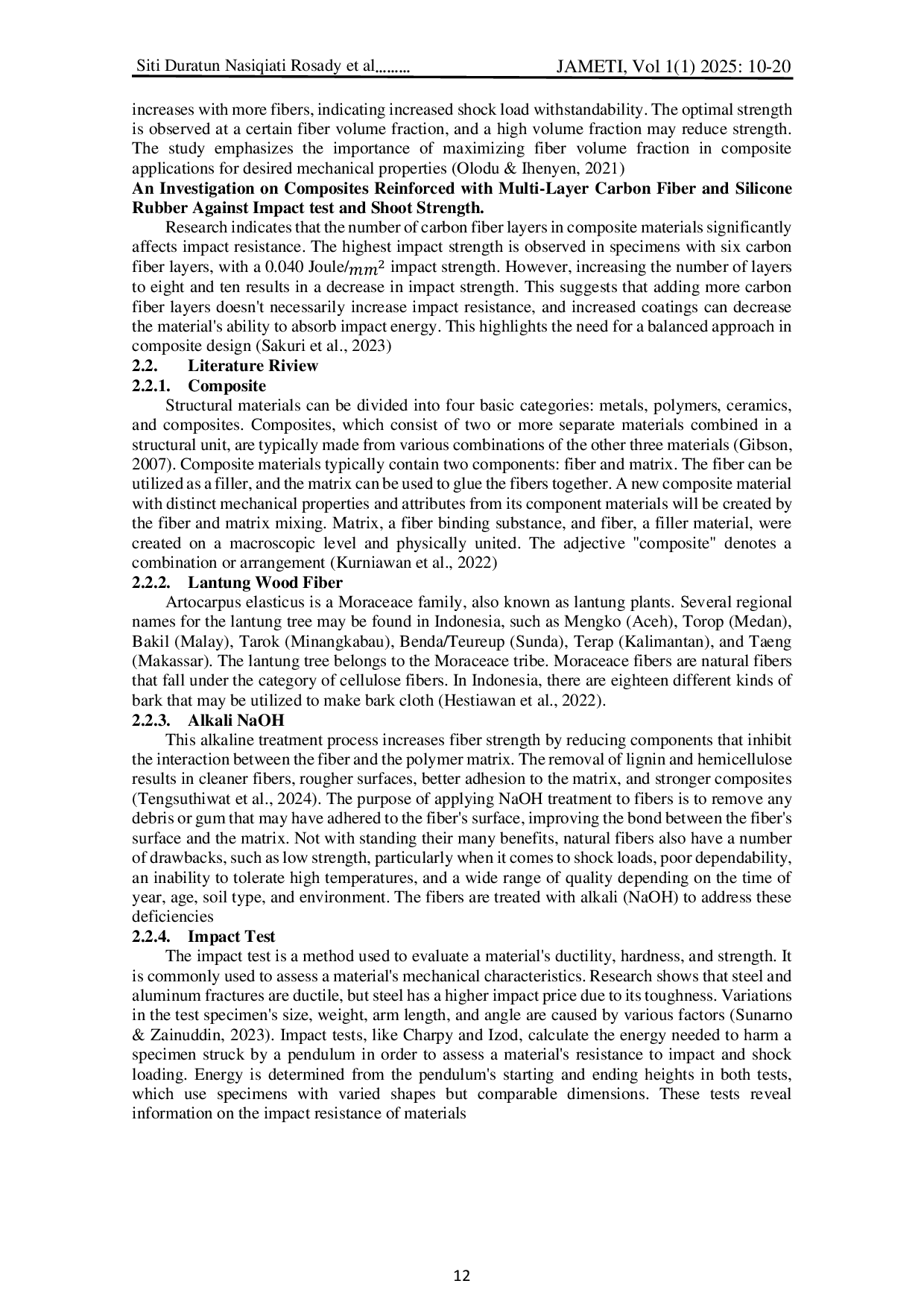JURIS THE EFFECT OF THE NUMBER OF FIBER SHEETS AND NaOH CONCENTRATION ON THE IMPACT STRENGTH OF ALKALI TREATED ARTHOCARPUS ELASTICUS PEELED FIBER COMPOSITESTITLE