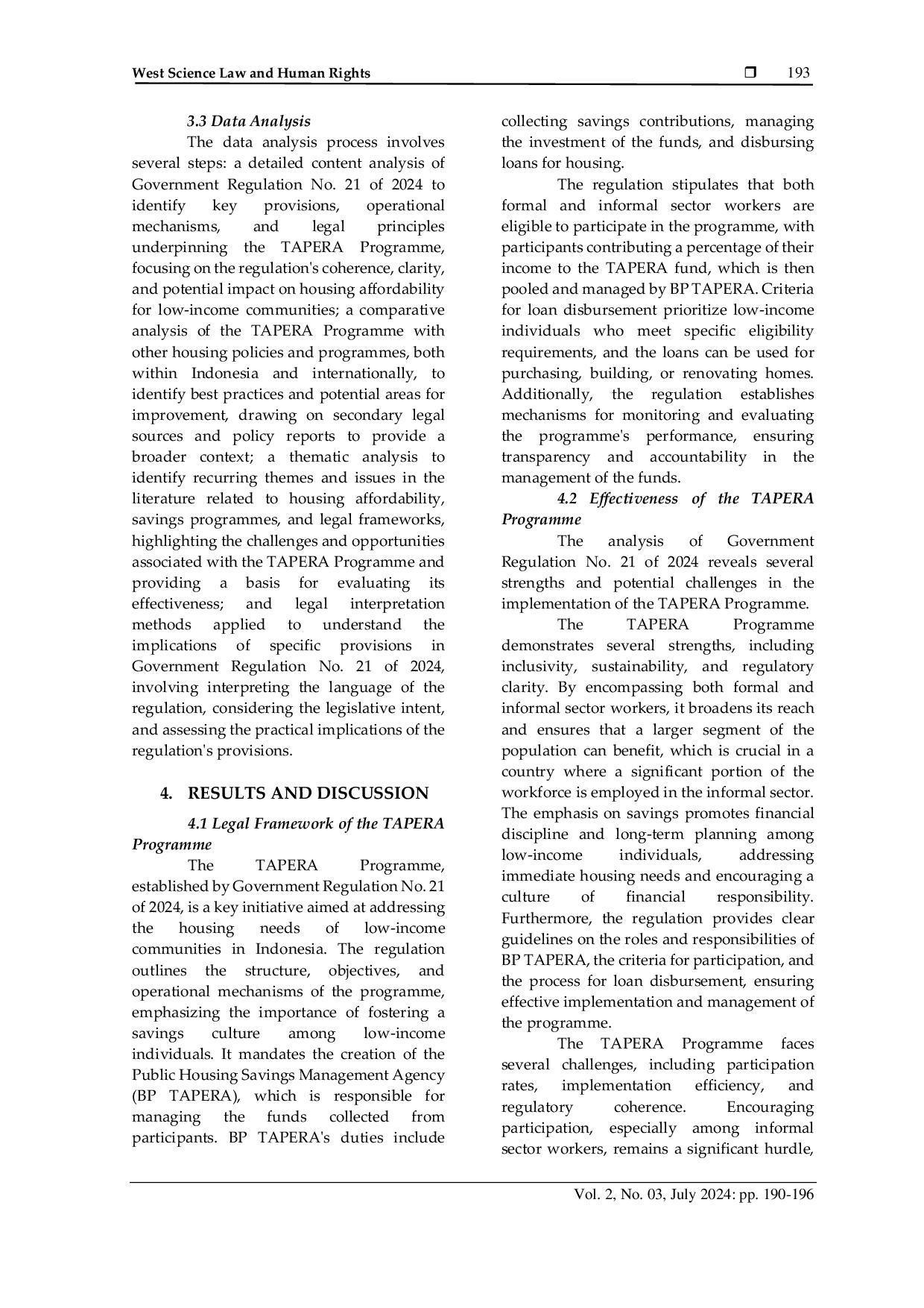 JURIS Legal Analysis of the TAPERA Programme in Increasing the Availability of Housing for Low Income Communities in Indonesia Based on PP No 21 of 2024