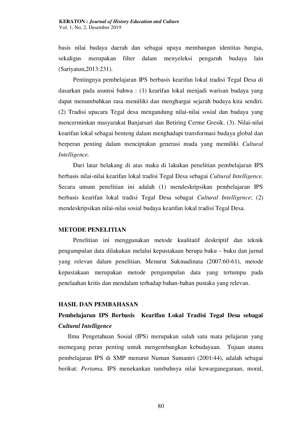 JURIS Pembelajaran IPS Berbasis Nilai Nilai Kearifan Lokal Tradisi Tegal Desa Sebagai Cultural Intelligence