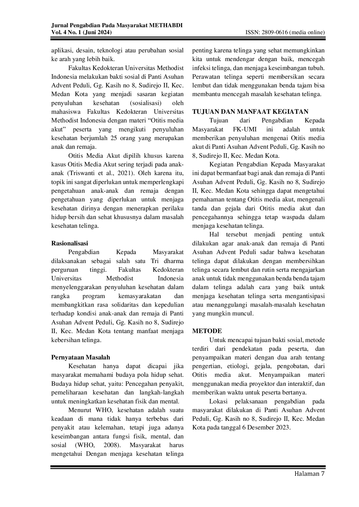 JURIS Penyuluhan Otitis Media Akut kepada Anak Panti Asuhan Advent Peduli