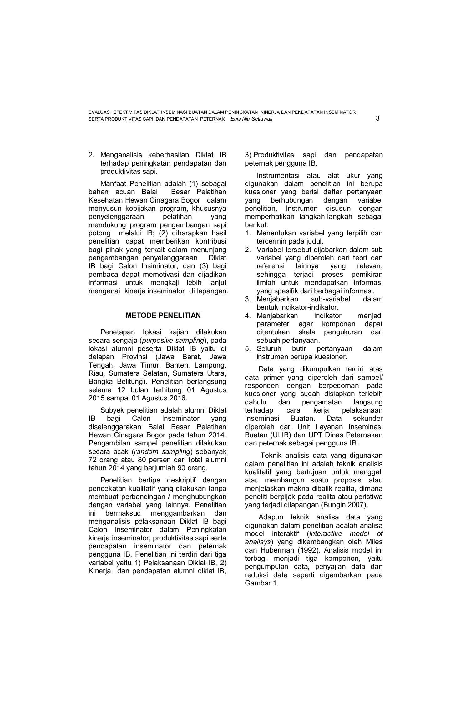 JURIS Evaluasi Efektivitas Diklat Inseminasi Buatan Dalam Peningkatan Kinerja Dan Pendapatan Inseminator Serta Produktivitas Sapi Dan Pendapatan Peternak