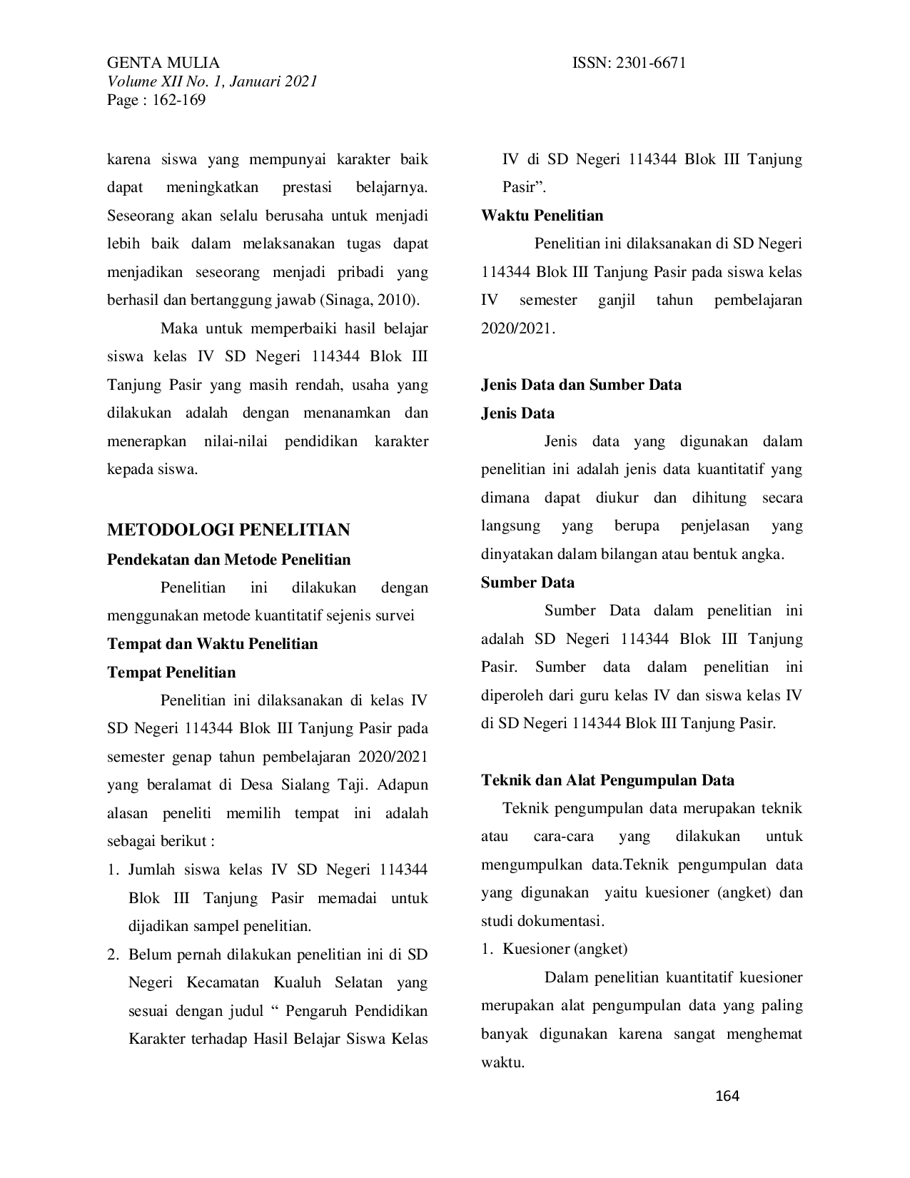 JURIS PENGARUH PENDIDIKAN KARAKTER TERHADAP HASIL BELAJAR SISWA KELAS IV DI SD NEGERI 114344 BLOK III TANJUNG PASIR TAHUN PEMBELAJARAN 2020 2021