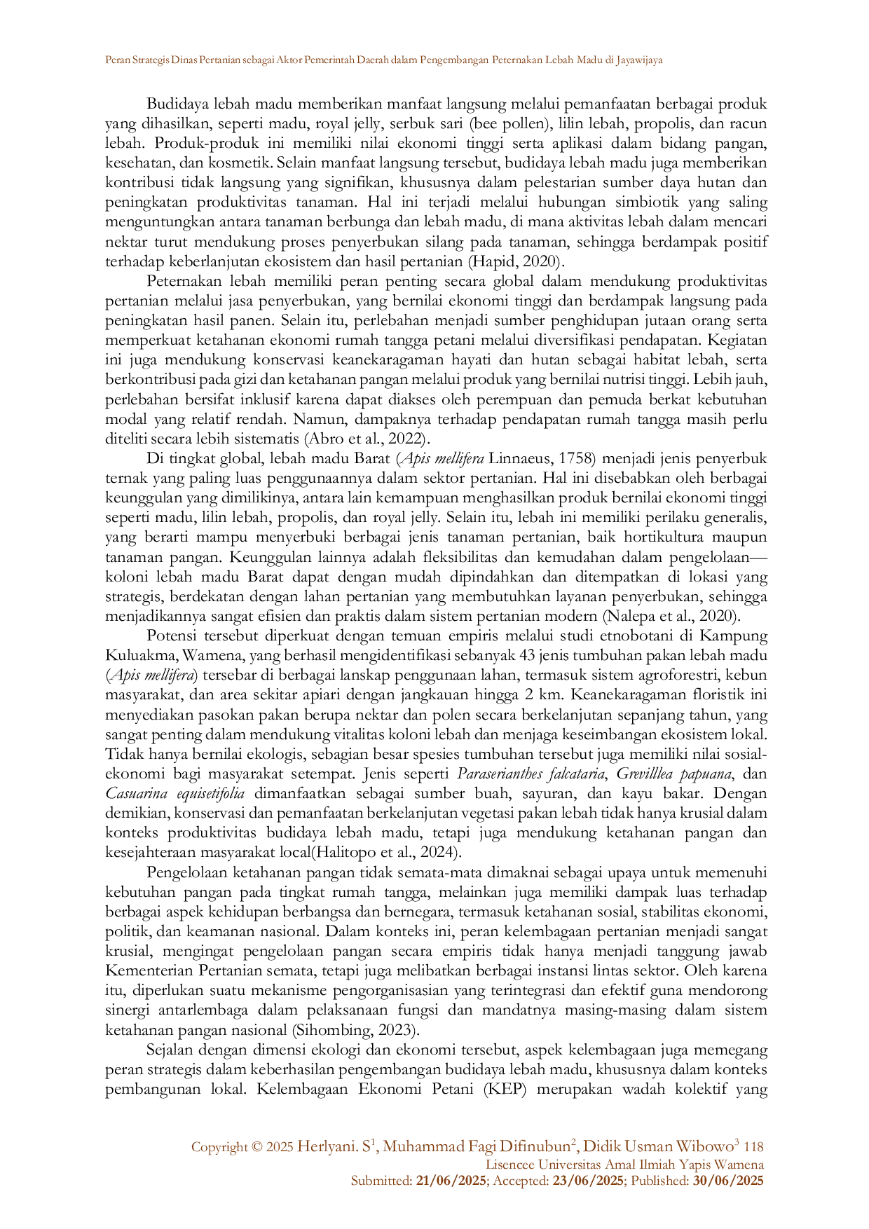 JURIS Peran Strategis Dinas Pertanian sebagai Aktor Pemerintah Daerah dalam Pengembangan Peternakan Lebah Madu di Jayawijaya