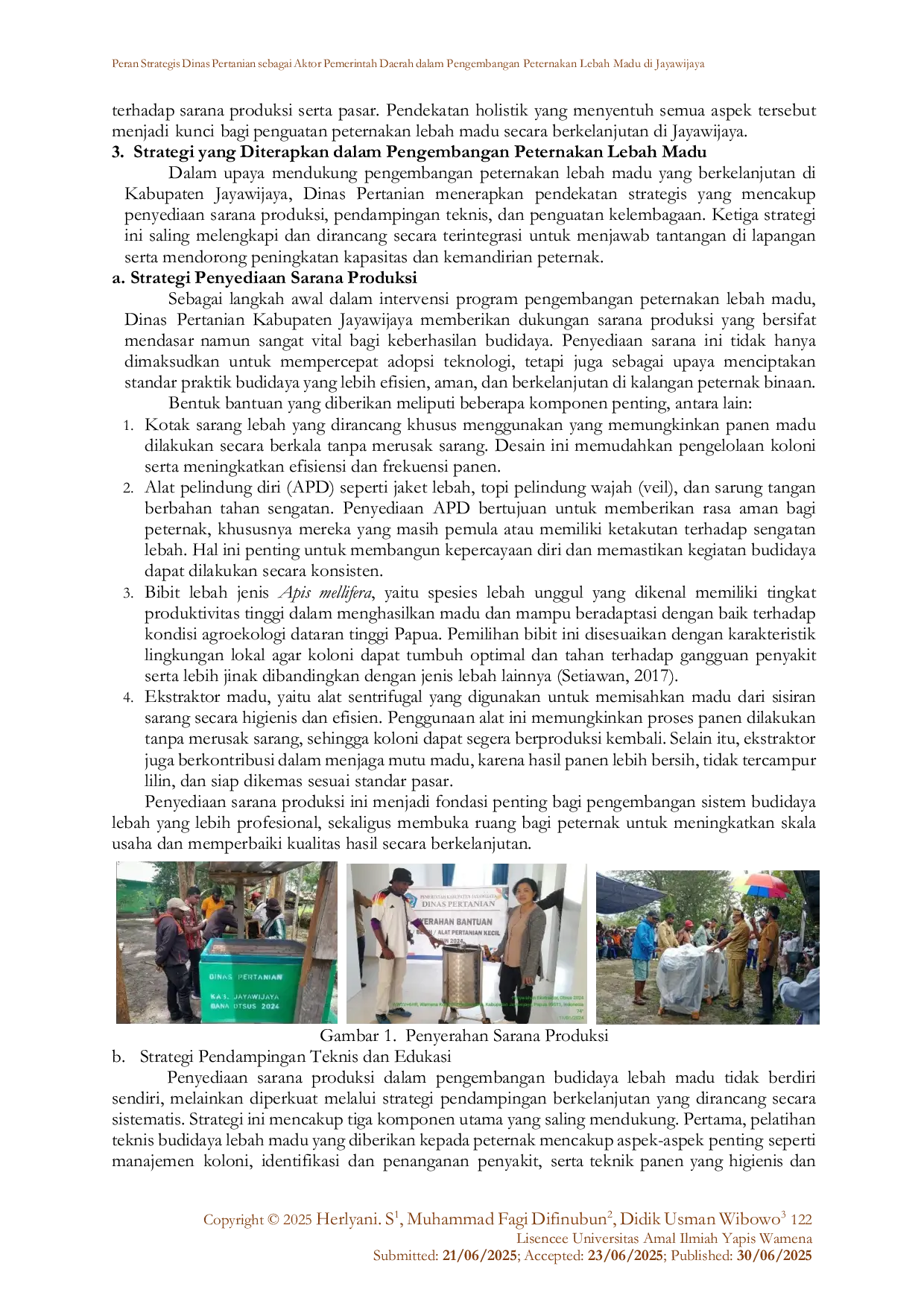 JURIS Peran Strategis Dinas Pertanian sebagai Aktor Pemerintah Daerah dalam Pengembangan Peternakan Lebah Madu di Jayawijaya