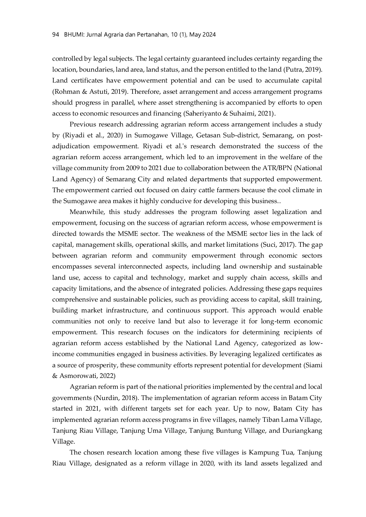 JURIS Implementation of Access Arrangements for Agrarian Reform A Case Study in the Kampung Tua of Tanjung Riau Batam City