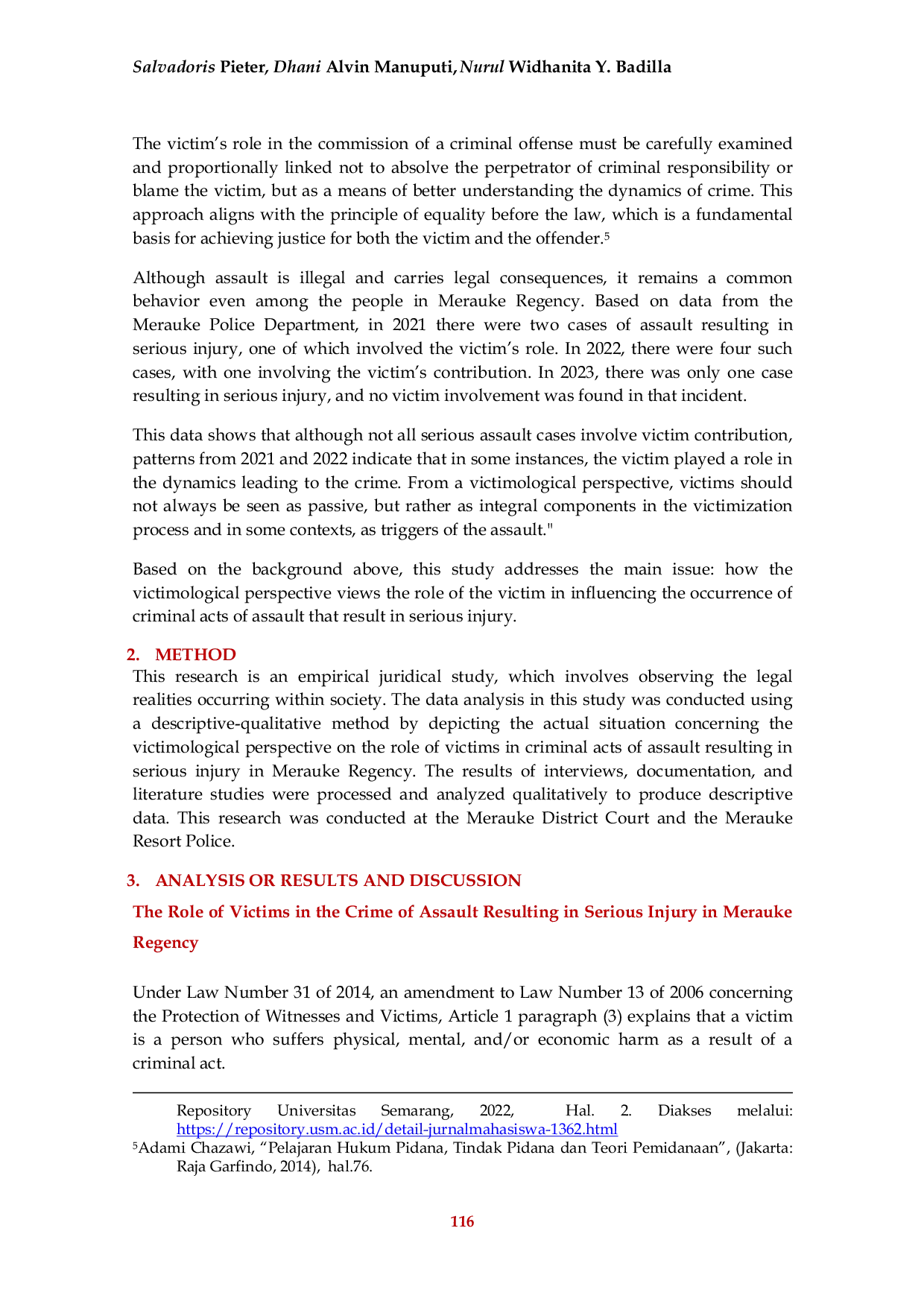JURIS Victimological Perspective on the Role of Victims in Assault Resulting in Serious Injury in Merauke Regency