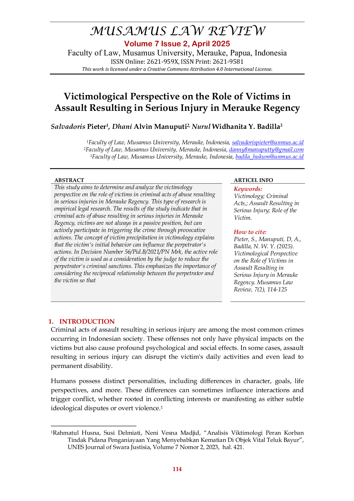JURIS Victimological Perspective on the Role of Victims in Assault Resulting in Serious Injury in Merauke Regency