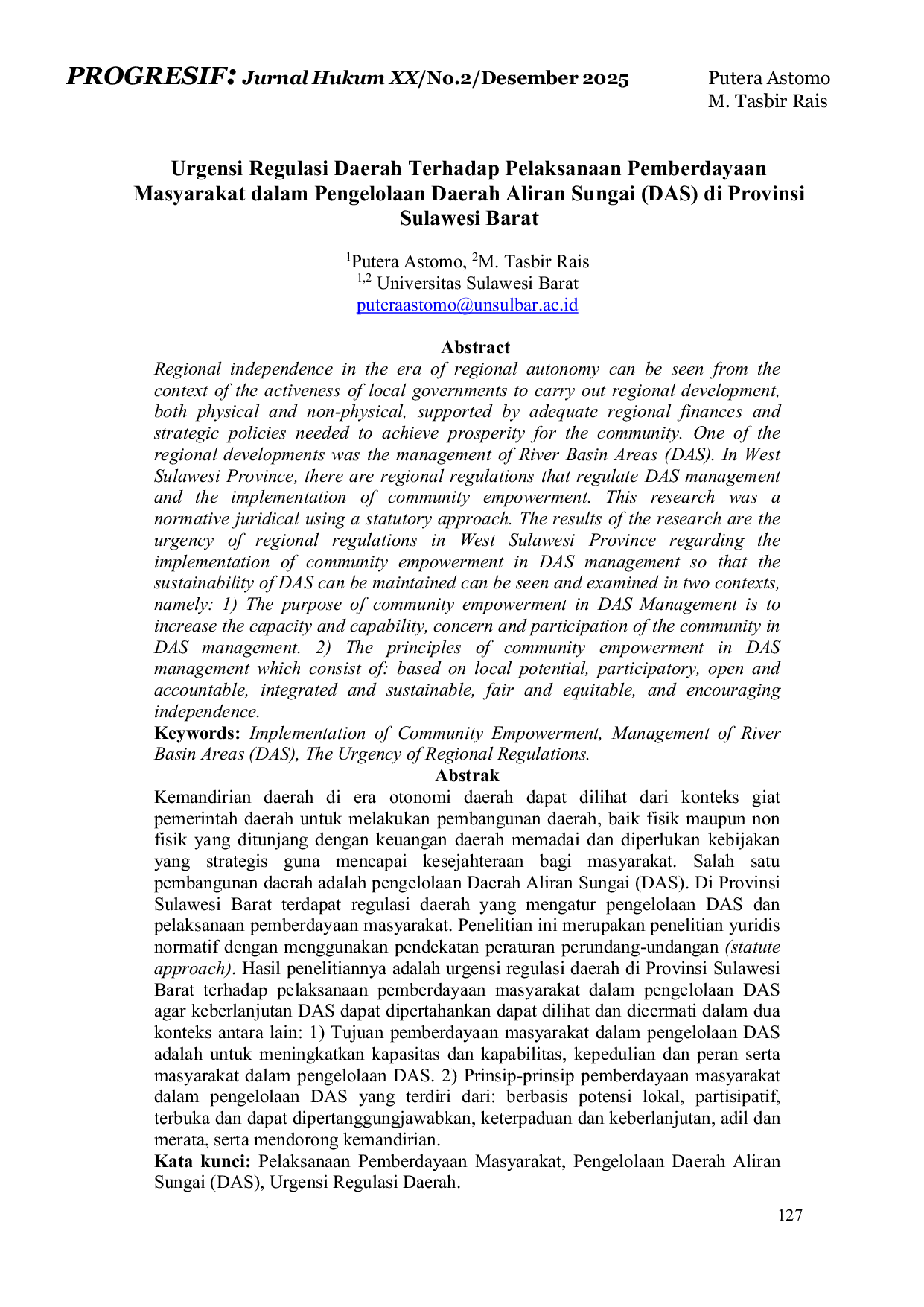 JURIS Urgensi Regulasi Daerah Terhadap Pelaksanaan Pemberdayaan Masyarakat dalam Pengelolaan Daerah Aliran Sungai DAS di Provinsi Sulawesi Barat