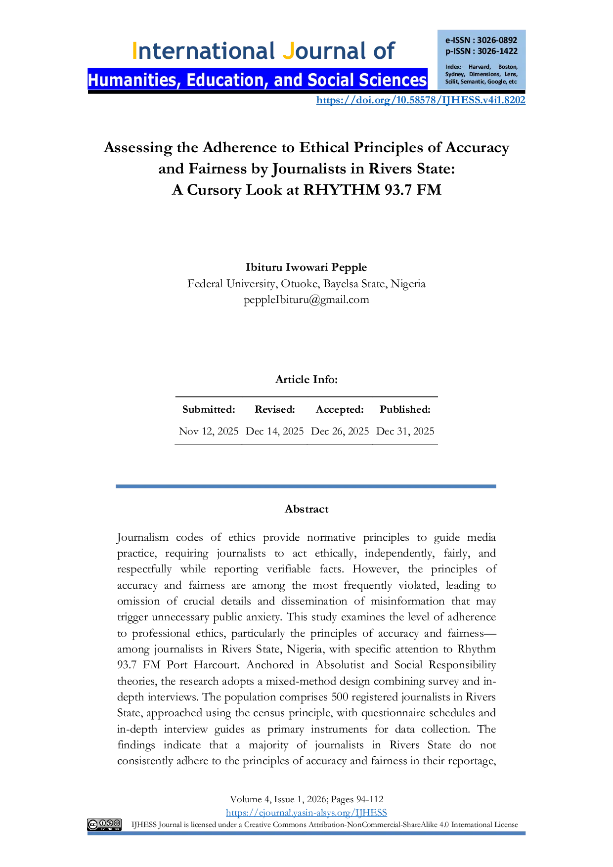 JURIS Assessing the Adherence to Ethical Principles of Accuracy and Fairness by Journalists in Rivers State A Cursory Look at RHYTHM 93 7 FM