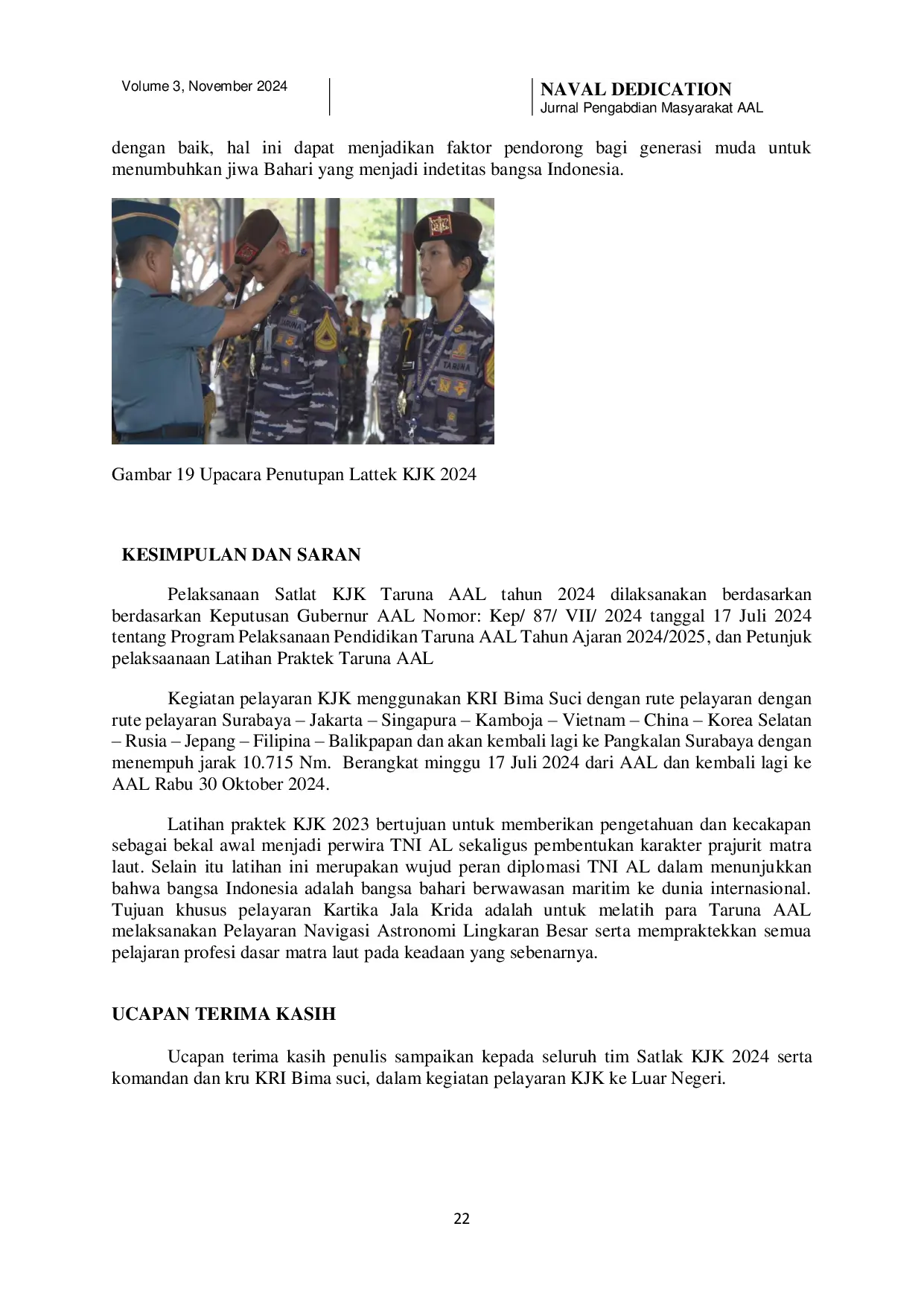 JURIS Kartika Jala Krida Taruna AAL 2024 dengan KRI Bima Suci dalam Pelayaran International