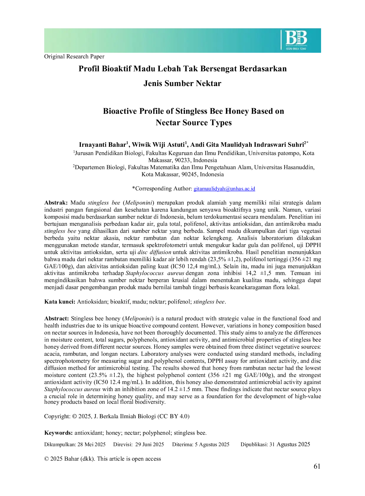 JURIS Bioactive Profile of Stingless Bee Honey Based on Nectar Source Types