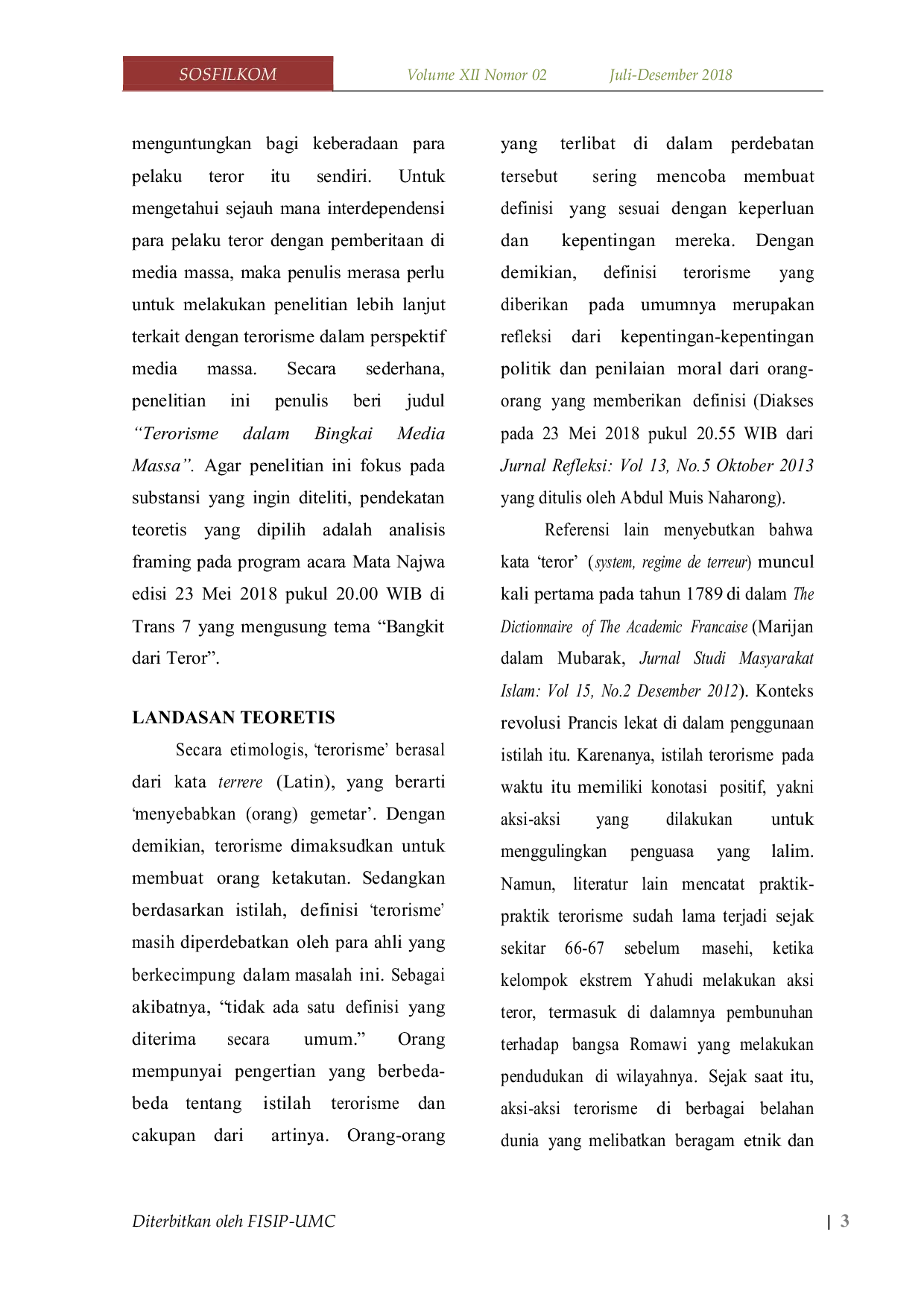 JURIS TERORISME DALAM BINGKAI MEDIA MASSA Analisis Framing Bangkit dari Teror pada Program Acara Talkshow Mata Najwa di Trans 7