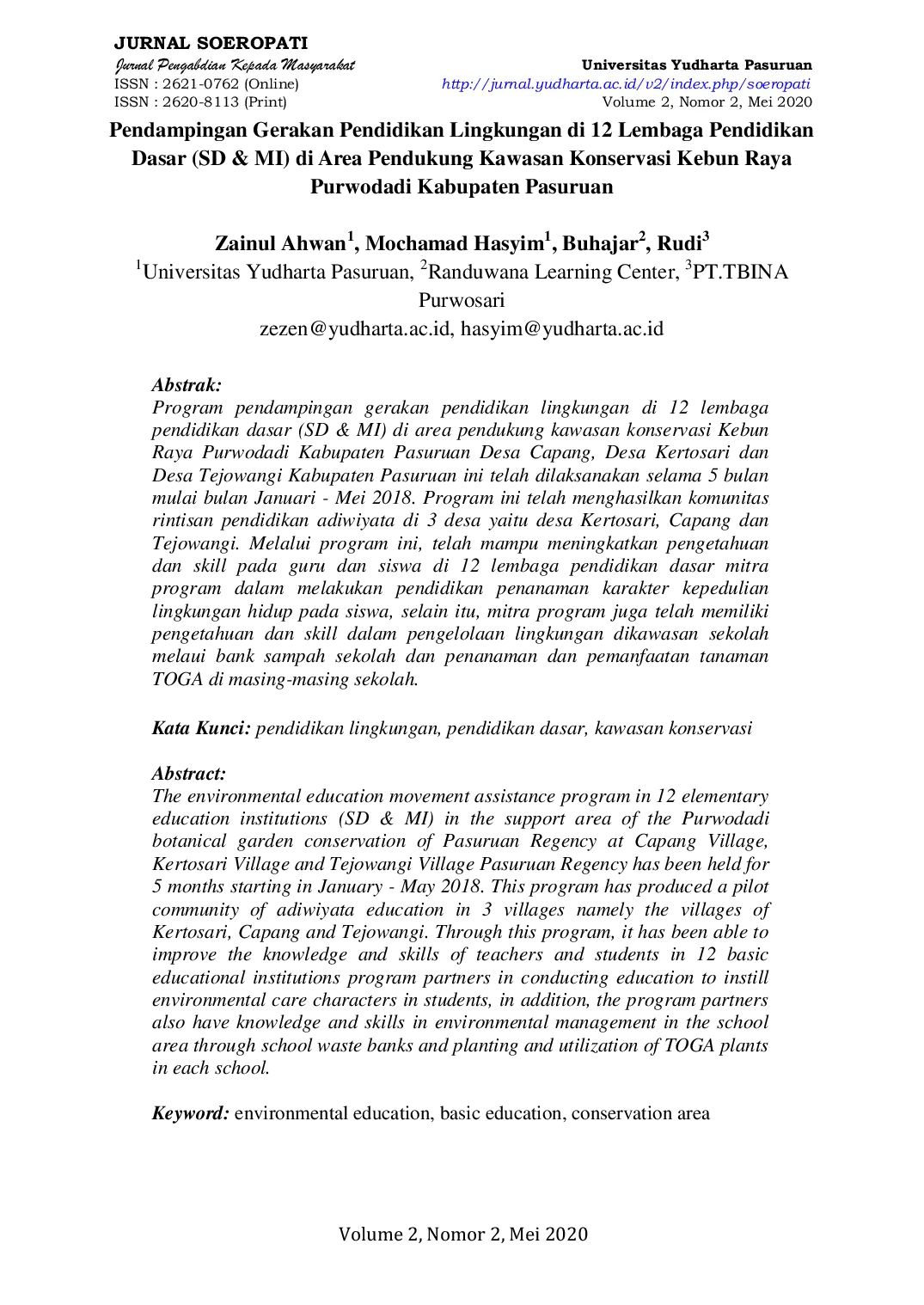JURIS Pendampingan Gerakan Pendidikan Lingkungan di 12 Lembaga Pendidikan Dasar SD MI di Area Pendukung Kawasan Konservasi Kebun Raya Purwodadi Kabupaten Pasuruan
