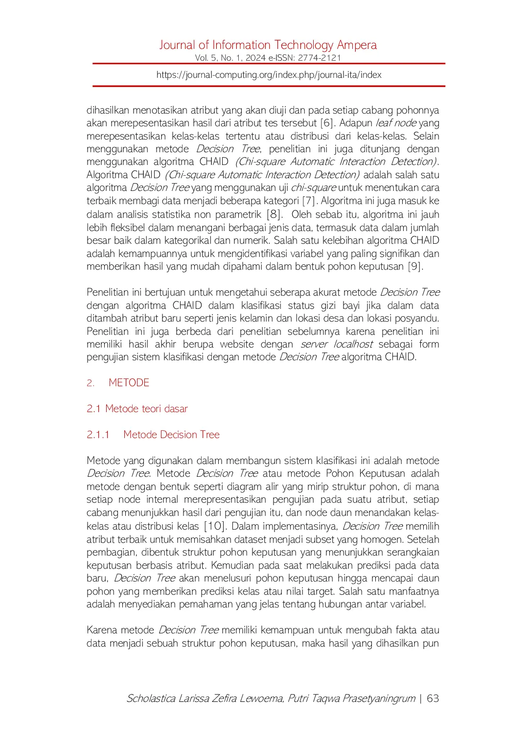 JURIS Implementasi Data Mining Pada Klasifikasi Status Gizi Bayi Dengan Metode Decision Tree CHAID Studi Kasus Puskesmas Godean 1 Yogyakarta