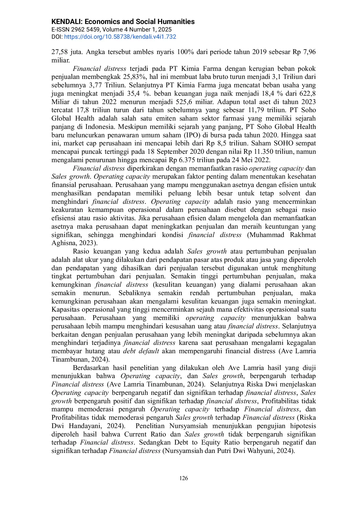 JURIS Pengaruh Operating Capacity Dan Sales Growth Terhadap Financial Distress Dengan Debt Default Sebagai Variabel Intervening Pada Perusahaan Sektor Farmasi Yang Terdaftar Di Indeks Saham Syariah Indones