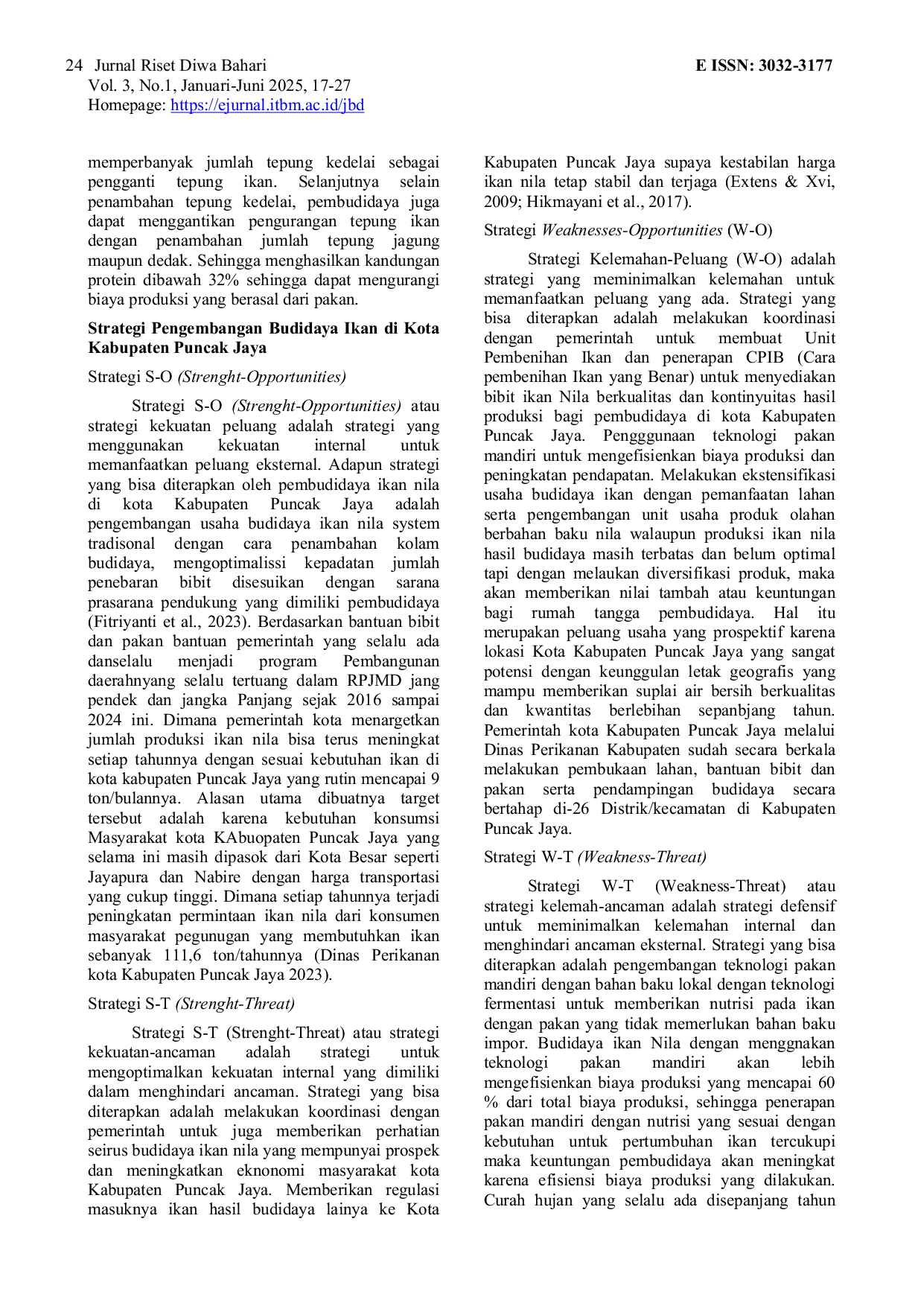 JURIS Potensi dan Strategi Pengembangan Budidaya Ikan Nila Oreochromis niloticus di Kota Kabupaten Puncak Jaya Papua Tengah