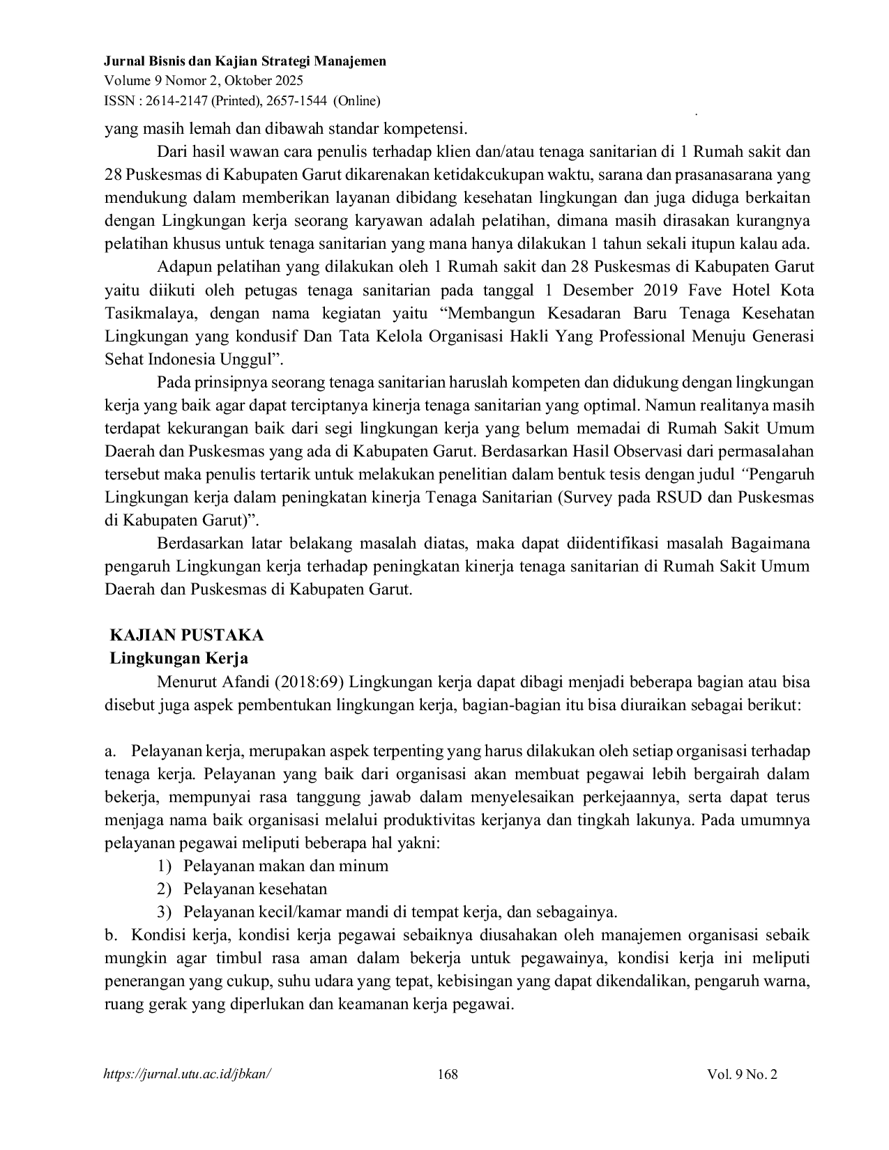 JURIS Pengaruh Lingkungan kerja dalam peningkatan kinerja tenaga sanitarian Survey pada RSUD dan Puskesmas Di Kabupaten Garut