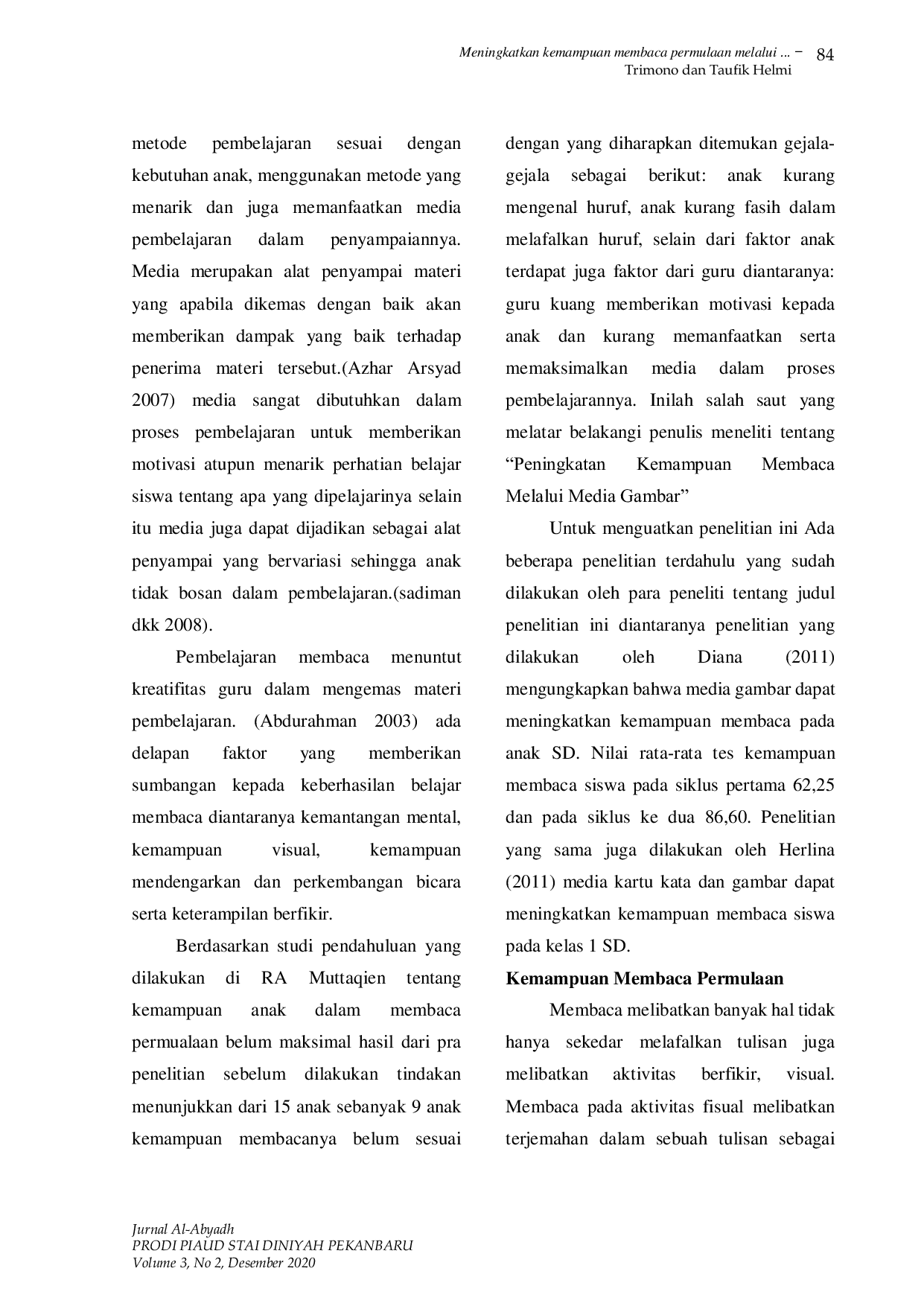 JURIS Meningkatkan Kemampuan Membaca Permulaan Melalui Penggunaan Media Kartu Bergambar Di Ra Muttaqien Pekanbaru