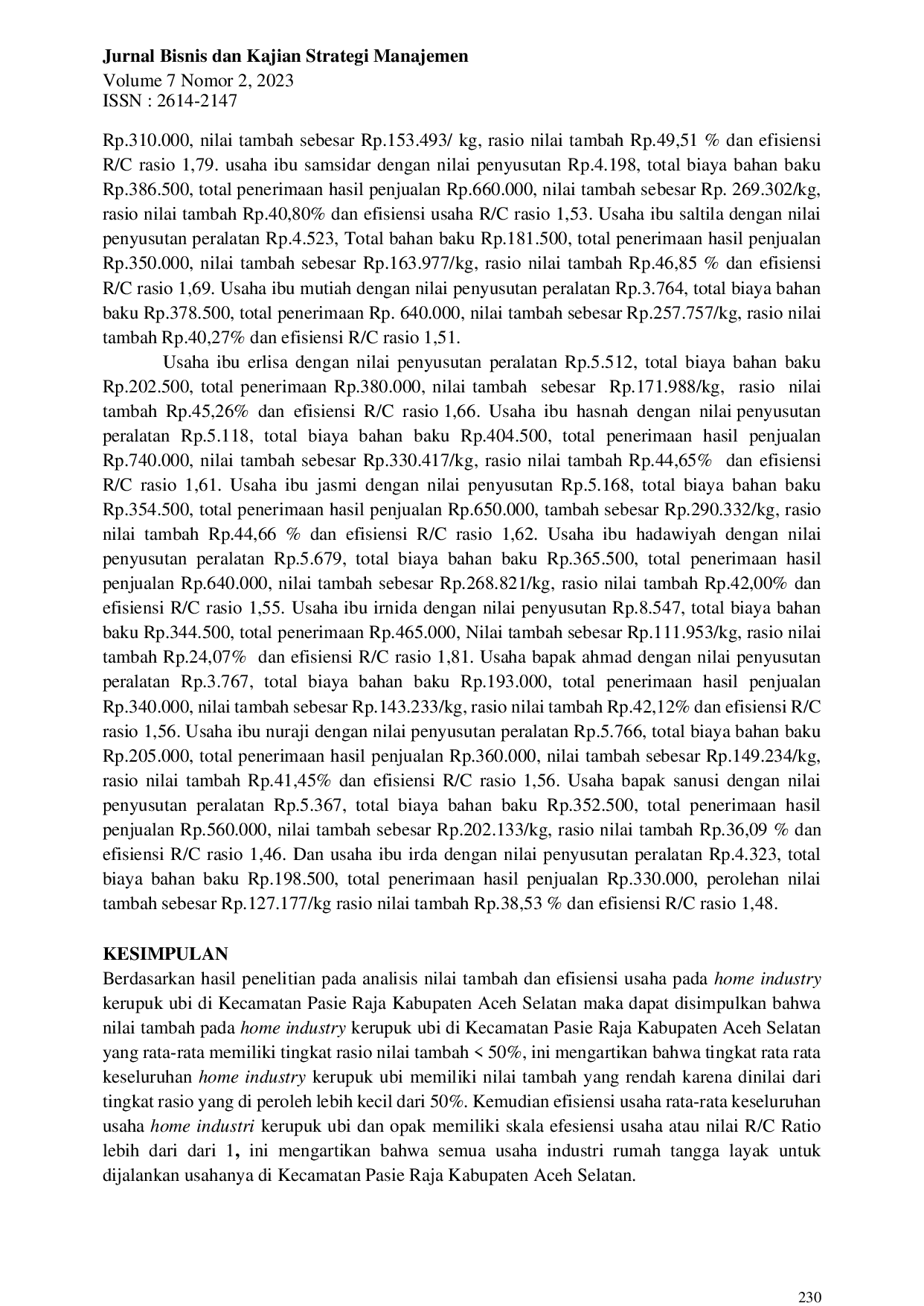 JURIS Analasis Nilai Tambah dan Efisiensi Faktor Produksi pada Usaha Home Industry Kerupuk Ubi di Kecamatan Pasie Raja Kabupaten Aceh Selatan
