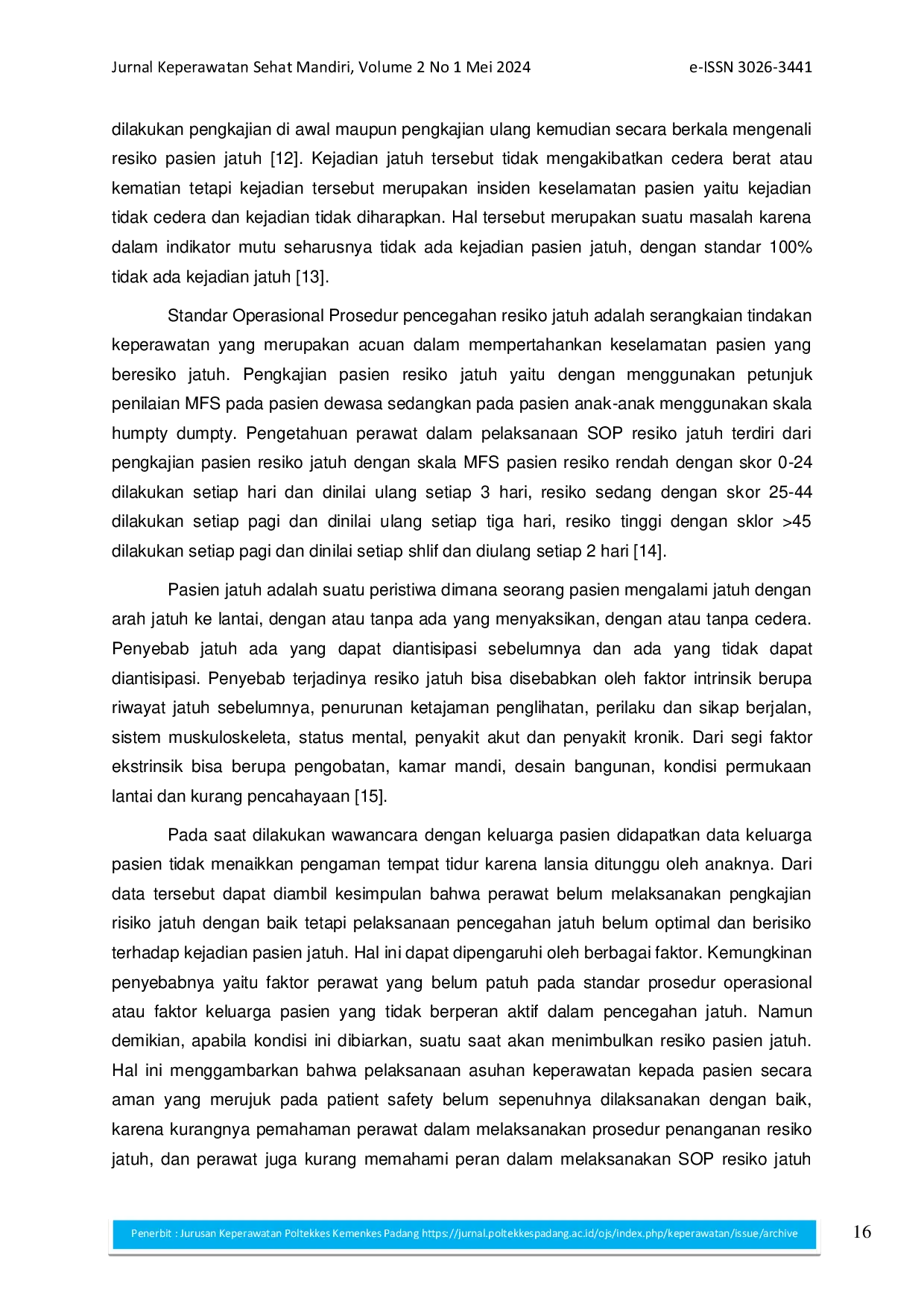 juris Pencegahan Resiko Jatuh pada Pasien dengan Diagnosis Keperawatan Dypsneu Studi Kasus