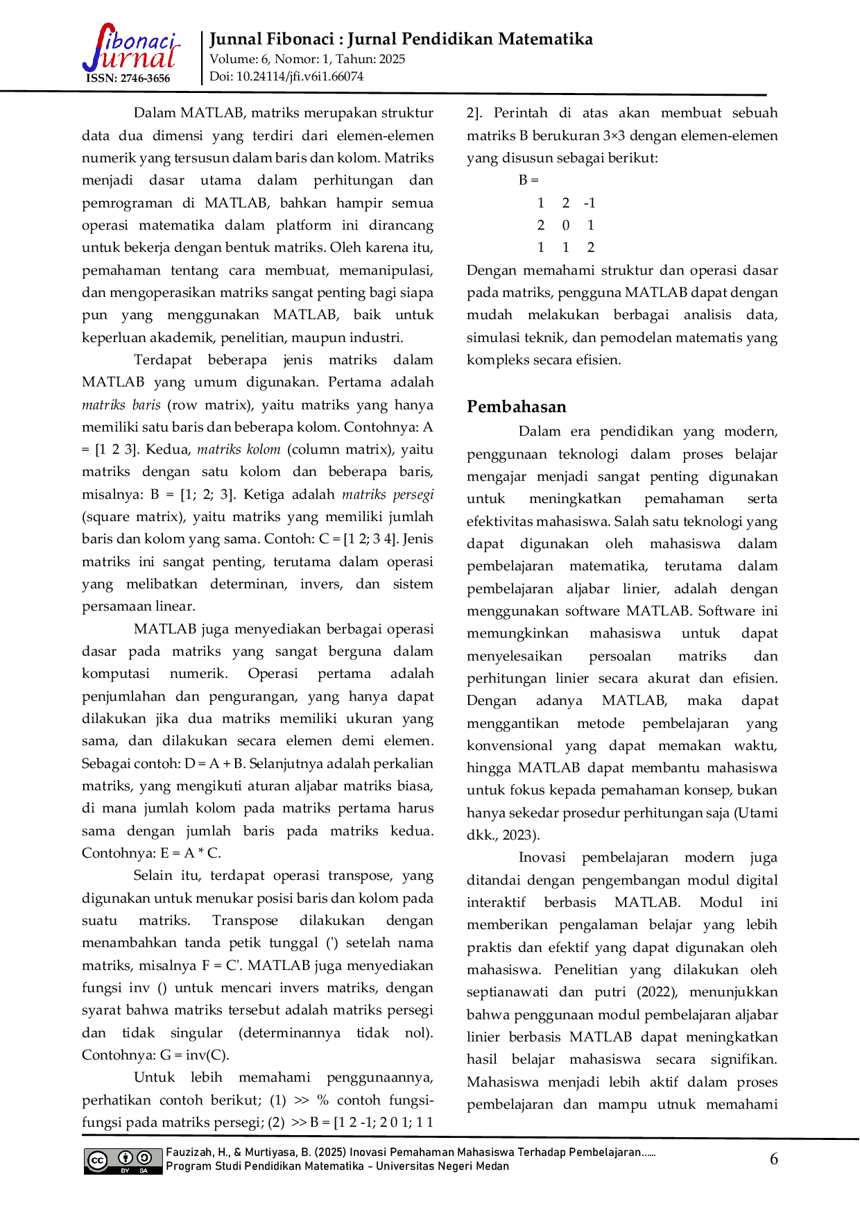 JURIS Inovasi Pemahaman Mahasiswa Terhadap Pembelajaran Modern Pada Pembelajaran Linier Berbasis MATLAB Mobile Ver 5 3