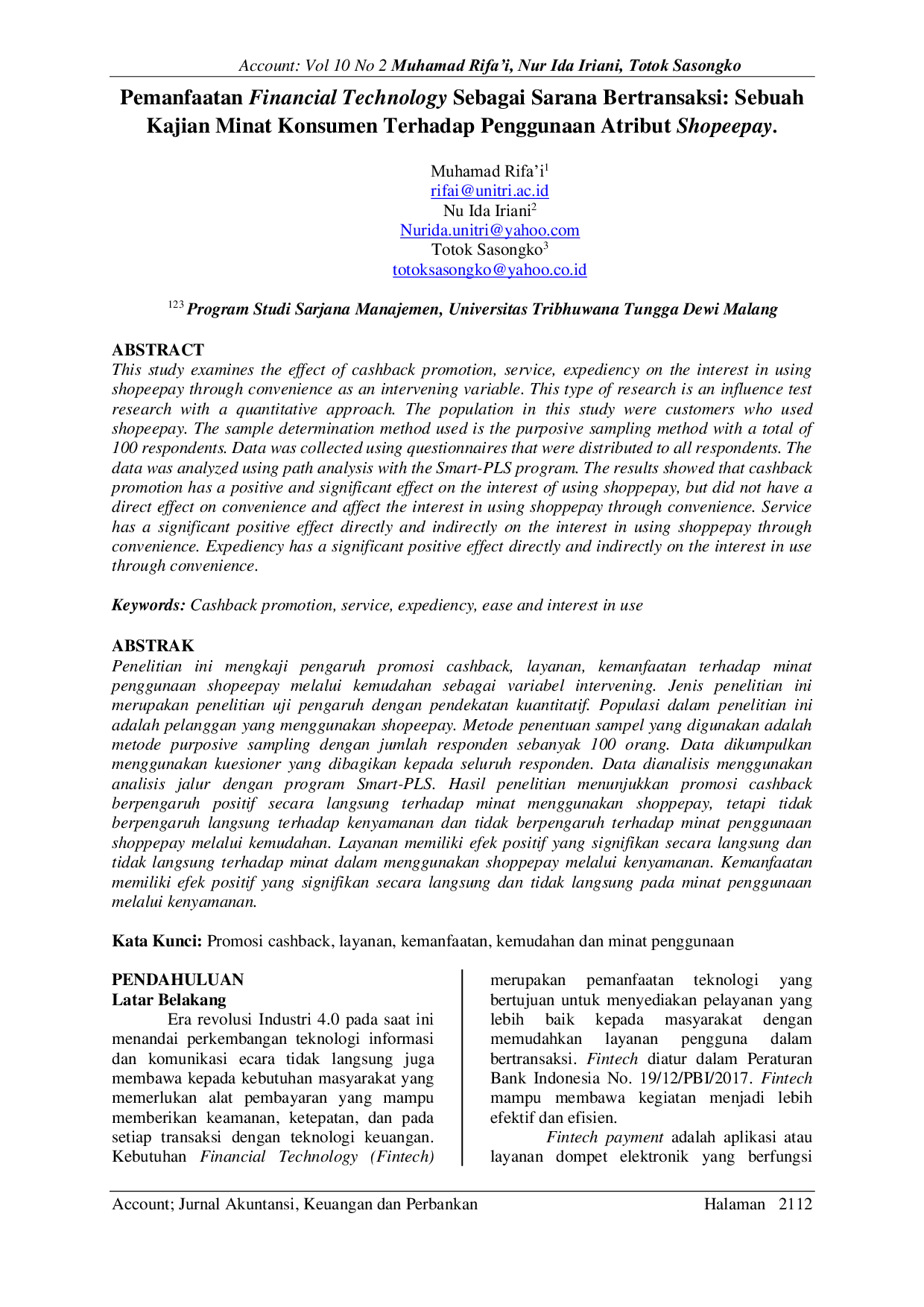 JURIS Pemanfaatan Financial Technology Sebagai Sarana Bertransaksi Sebuah Kajian Minat Konsumen Terhadap Penggunaan Atribut Shopeepay