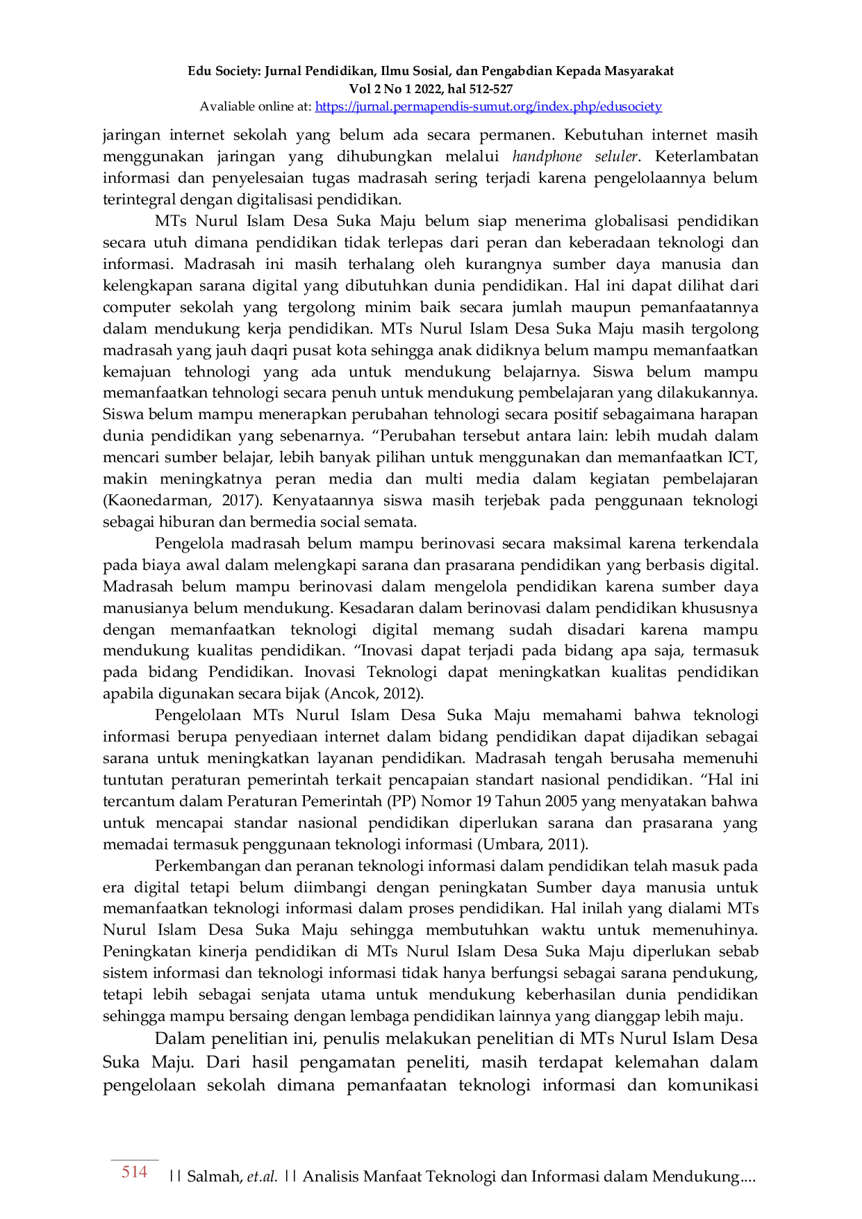 JURIS Analisis Manfaat Teknologi dan Informasi dalam Mendukung Kemajuan Pendidikan Agama Islam Berbasis Digital di MTs Nurul Islam Dusun IX Desa Suka Maju Tanjung Pura