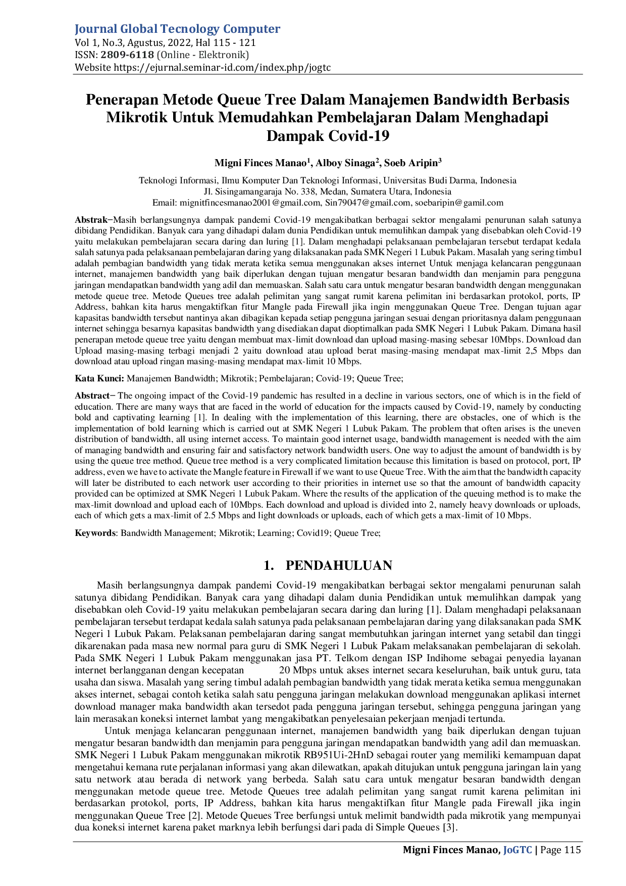 JURIS Penerapan Metode Queue Tree Dalam Manajemen Bandwidth Berbasis Mikrotik Untuk Memudahkan Pembelajaran Dalam Menghadapi Dampak Covid 19