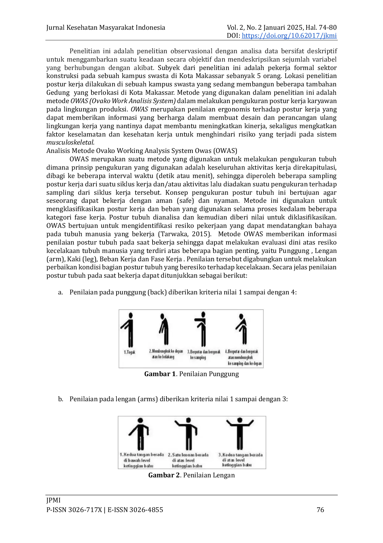 JURIS Identifikasi Risiko Ergonomi Dengan Metode Ovako Working Analysis System OWAS Pada Pekerja Informal Sektor Kontruksi