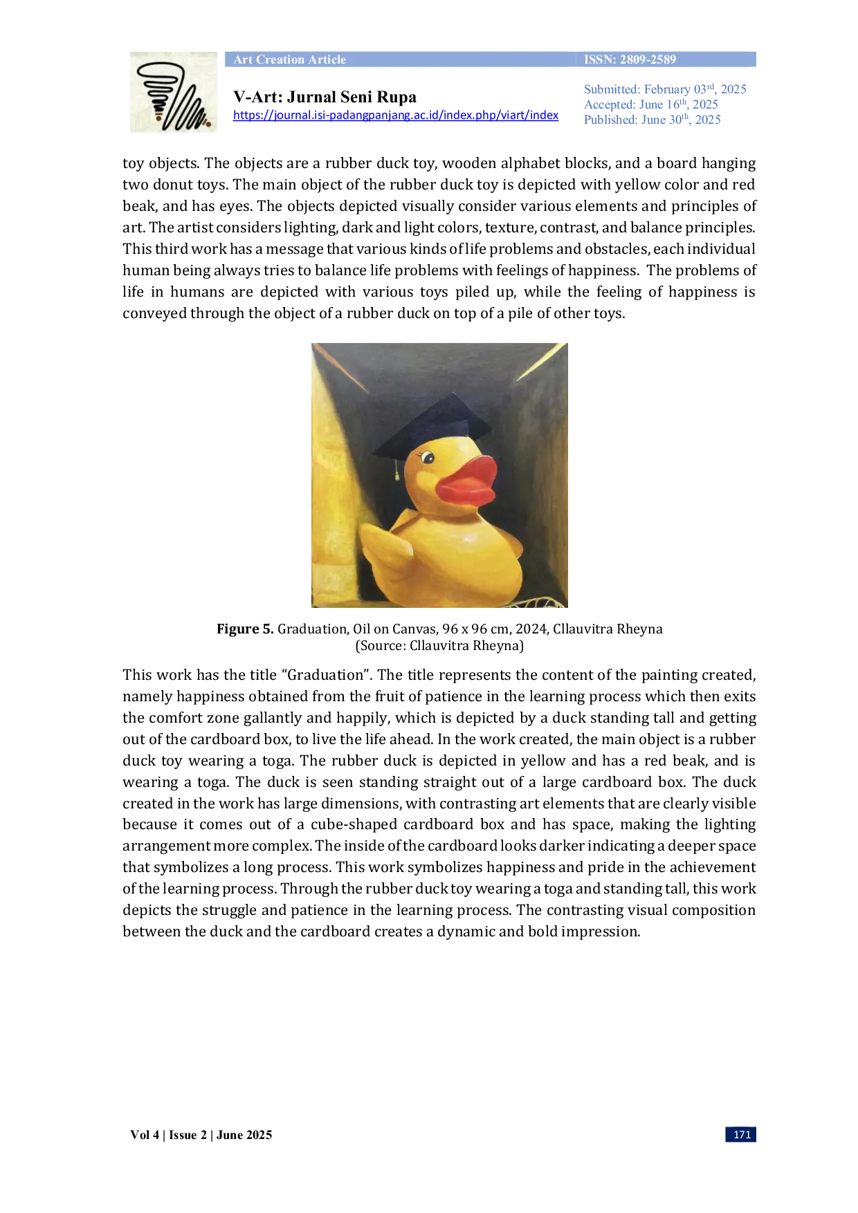 JURIS Rubber Duck Toy as a Happy Metaphor in the Creation of Painting Artworks