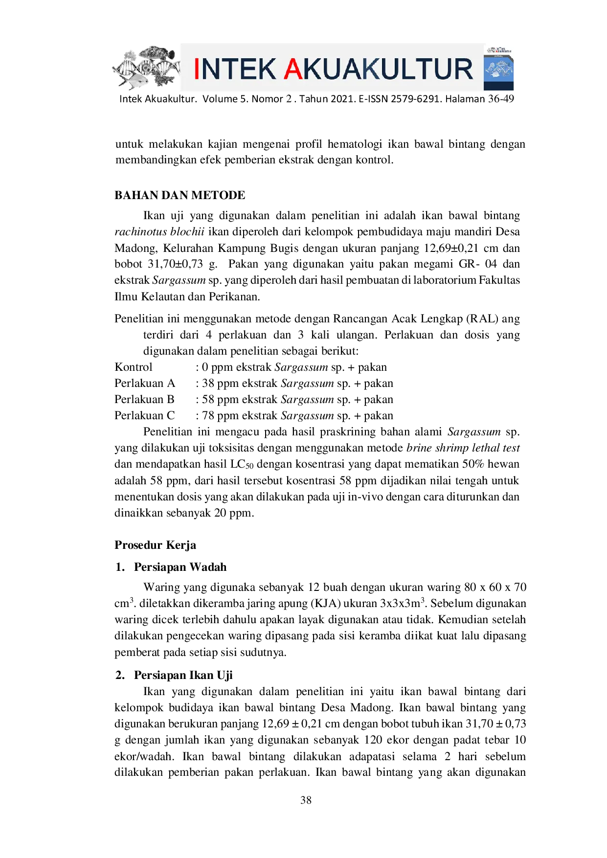 JURIS Pemberian Ekstrak Sargassum sp melalui Pakan Komersil Terhadap Nilai Hematokrit dan Diferensial Leukosit pada Ikan Bawal Bintang Trachinotus blochii