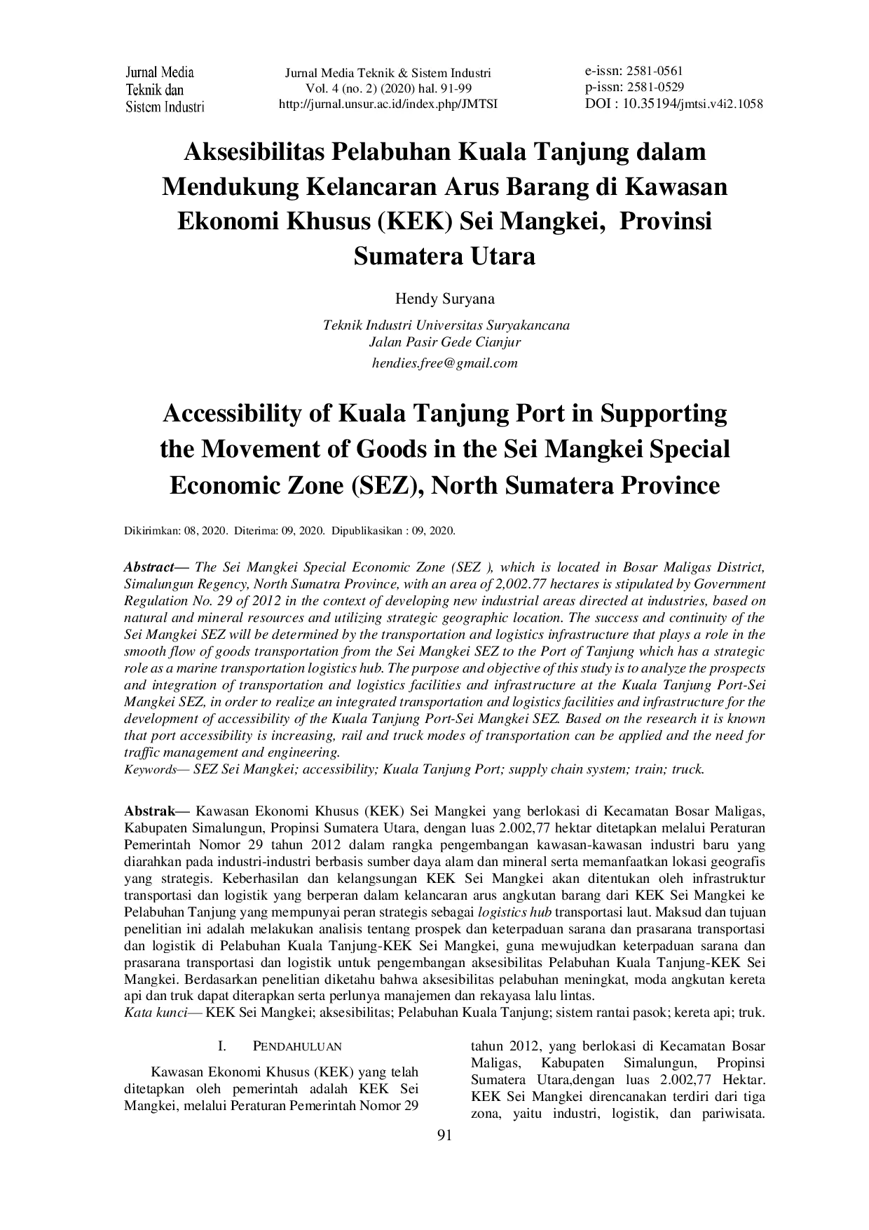 JURIS Aksesibilitas Pelabuhan Kuala Tanjung dalam Mendukung Kelancaran Arus Barang di Kawasan Ekonomi Khusus KEK Sei Mangkei Provinsi Sumatera Utara