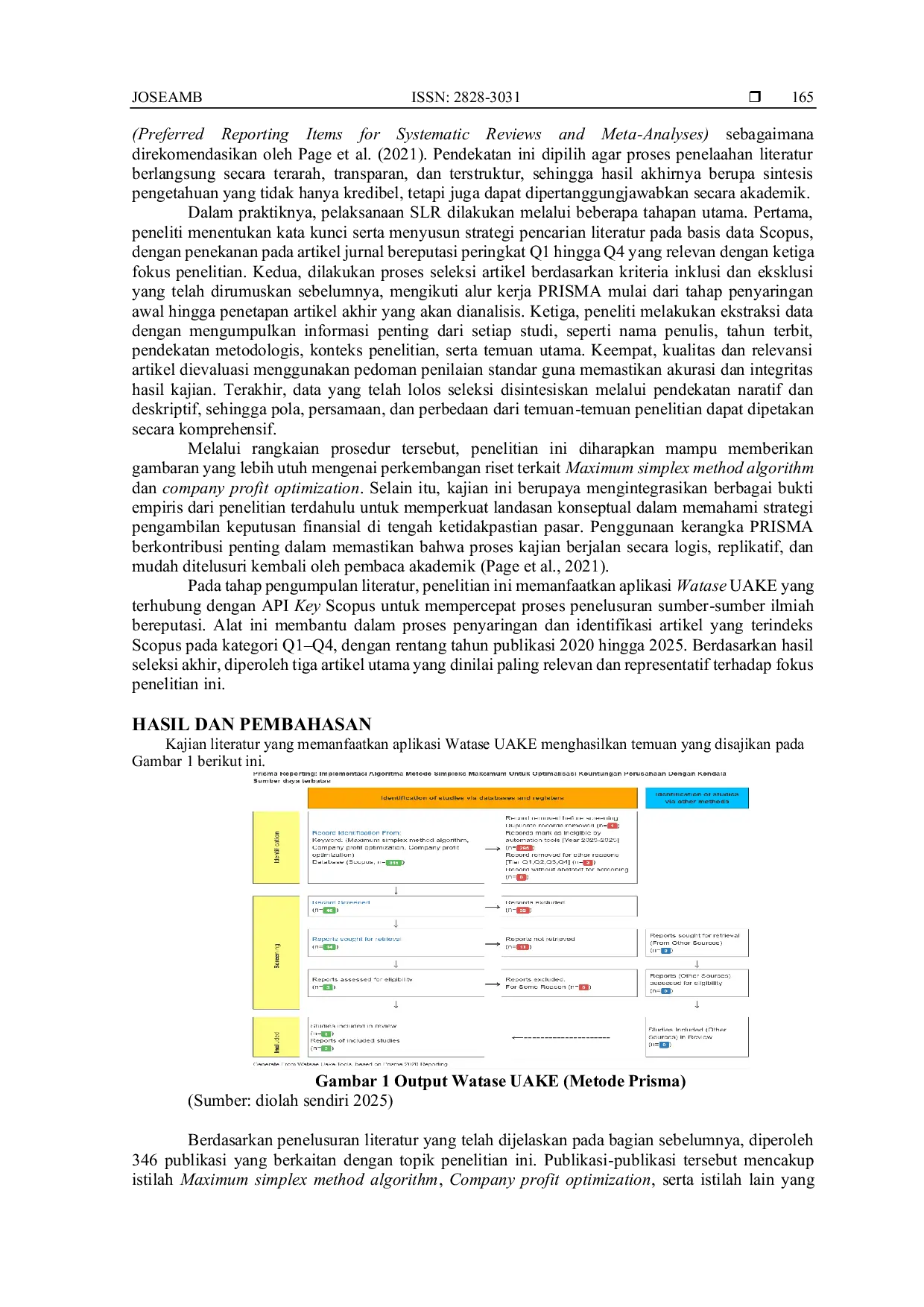 JURIS Implementasi Algoritma Metode Simpleks Maksimum Untuk Optimalasisasi Keuntungan Perusahaan Dengan Kendala Sumber Daya Terbatas