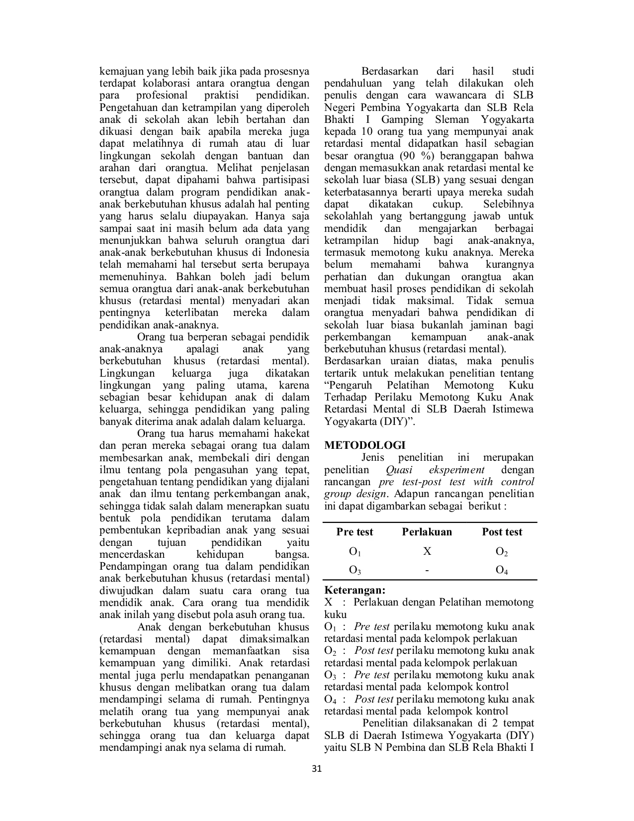 JURIS Pengaruh Pelatihan Memotong Kuku Terhadap Perilaku Memotong Kuku Anak Retardasi Mental Di Slb Daerah Istimewa Yogyakarta DIY