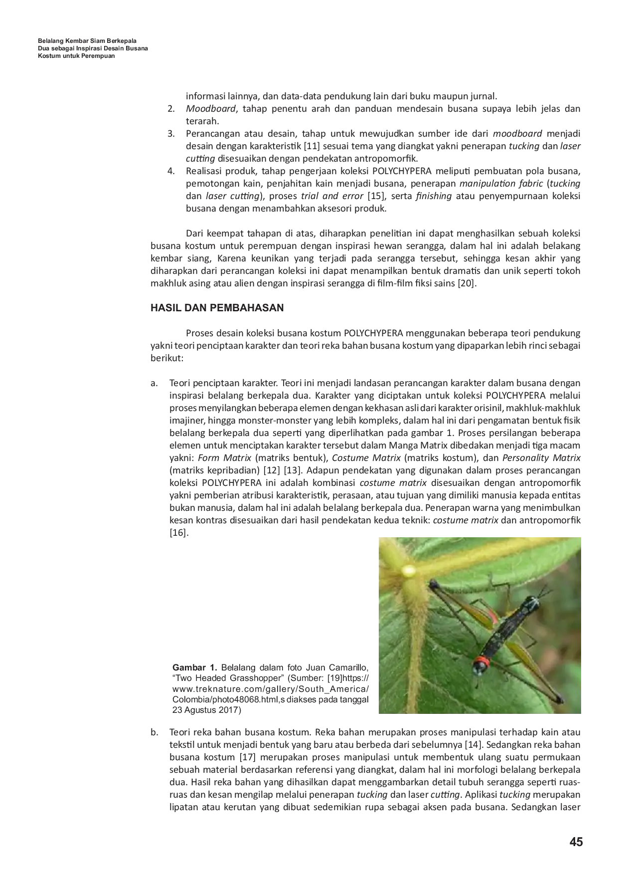 JURIS Belalang Kembar Siam Berkepala Dua sebagai Inspirasi Desain Busana Kostum untuk Perempuan