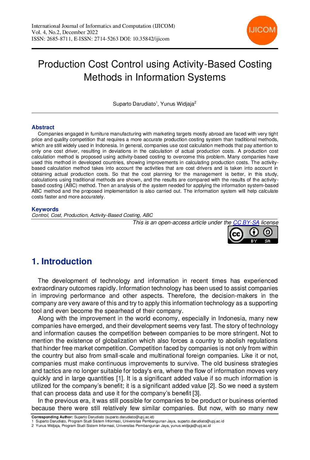 JURIS Production Cost Control using Activity Based Costing Methods in Information Systems