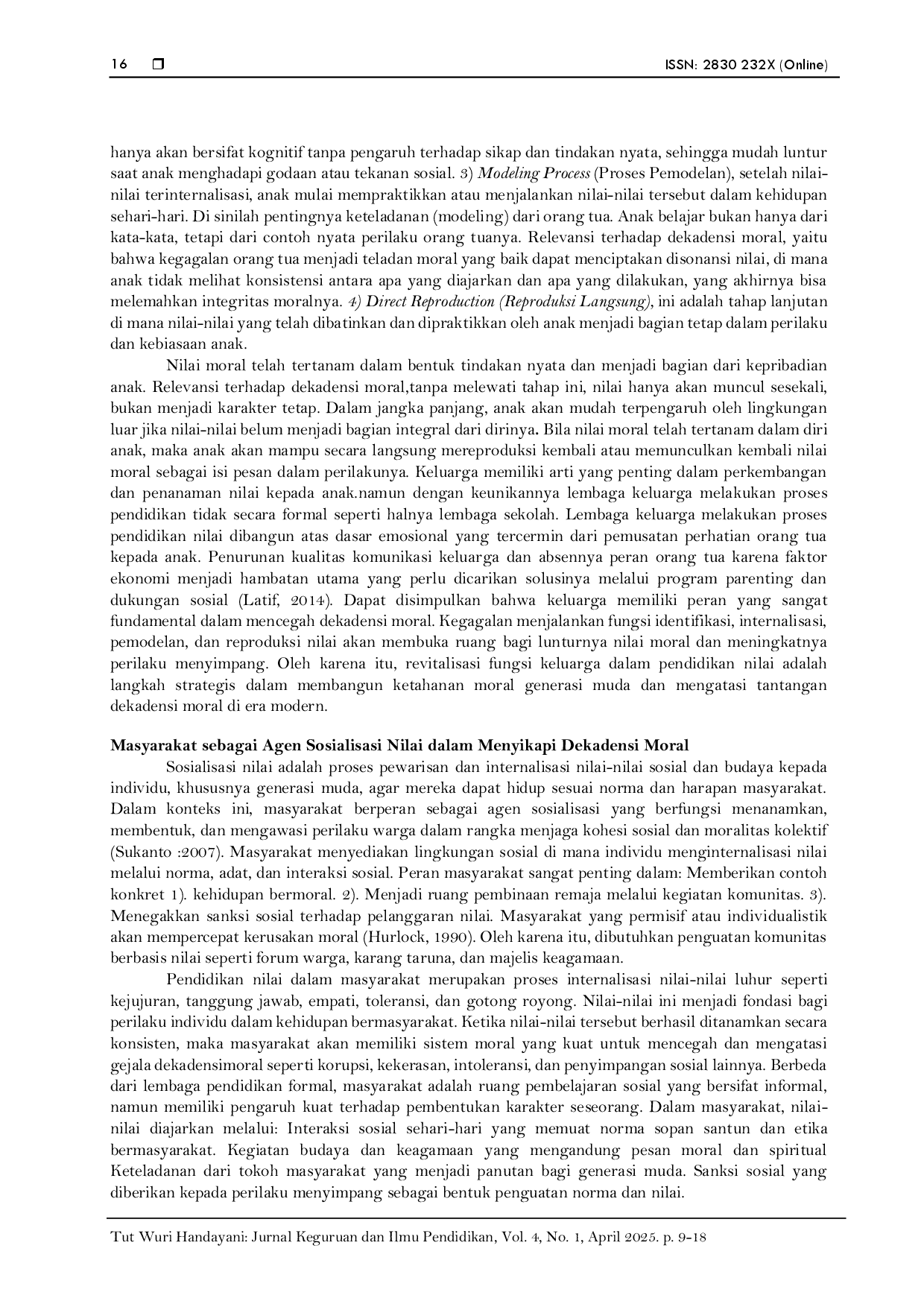 juris Dekadensi moral dalam sudut pandang pendidikan nilai dalam keluarga dan masyarakat