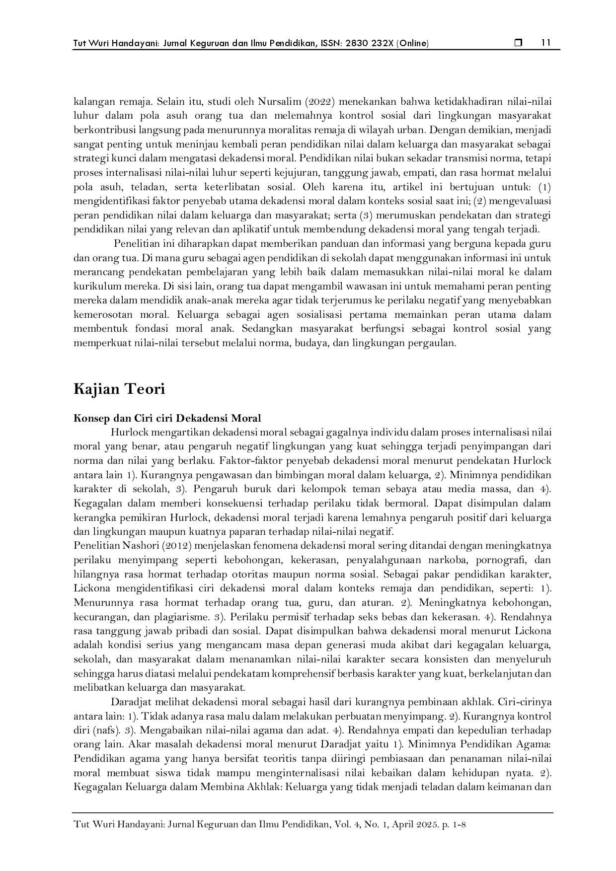 juris Dekadensi moral dalam sudut pandang pendidikan nilai dalam keluarga dan masyarakat