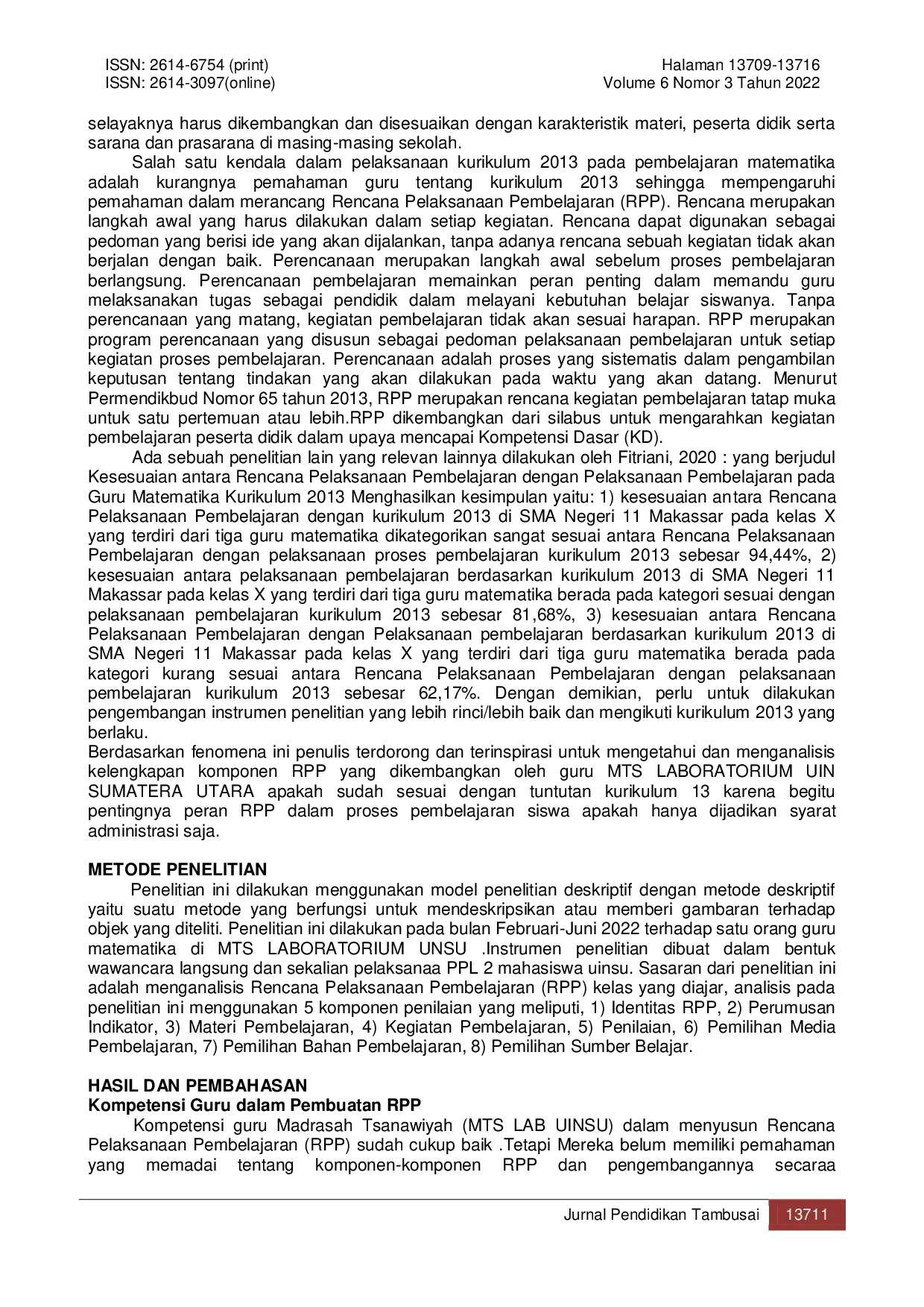 JURIS Analisis Rencana Pelaksanaan Pembelajaran RPP Mata Pelajaran Matematika Kurikulum 2013 di MTs Laboratorium UINSU Medan