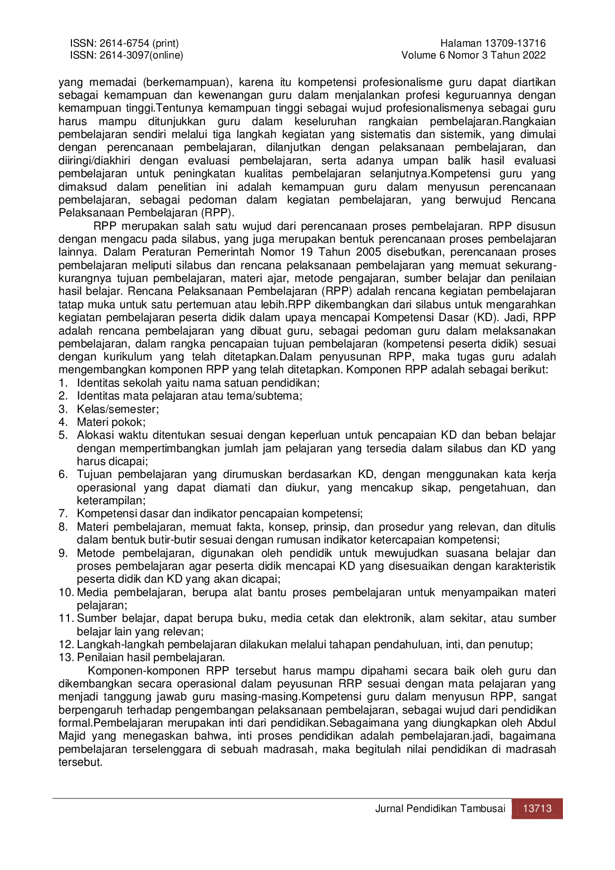 JURIS Analisis Rencana Pelaksanaan Pembelajaran RPP Mata Pelajaran Matematika Kurikulum 2013 di MTs Laboratorium UINSU Medan