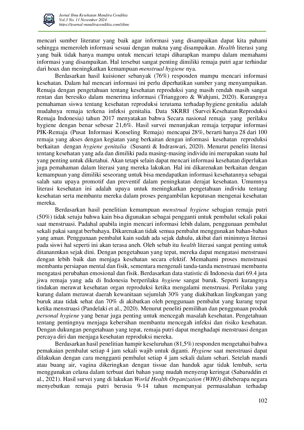 juris Hubungan Health Literasi Dengan Kemampuan Menstrual Hygiene Pada Remaja Putri Menarch