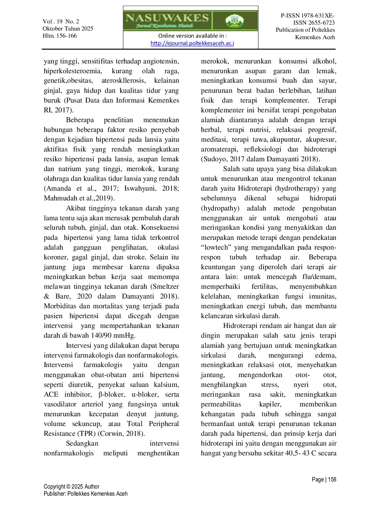 JURIS Efektifitas Hidroterapi Terhadap Penurunan Hipertensi Pada Lansia di Gampong Pasie Lamgarot Kecamatan Ingin Jaya Kabupaten Aceh Besar