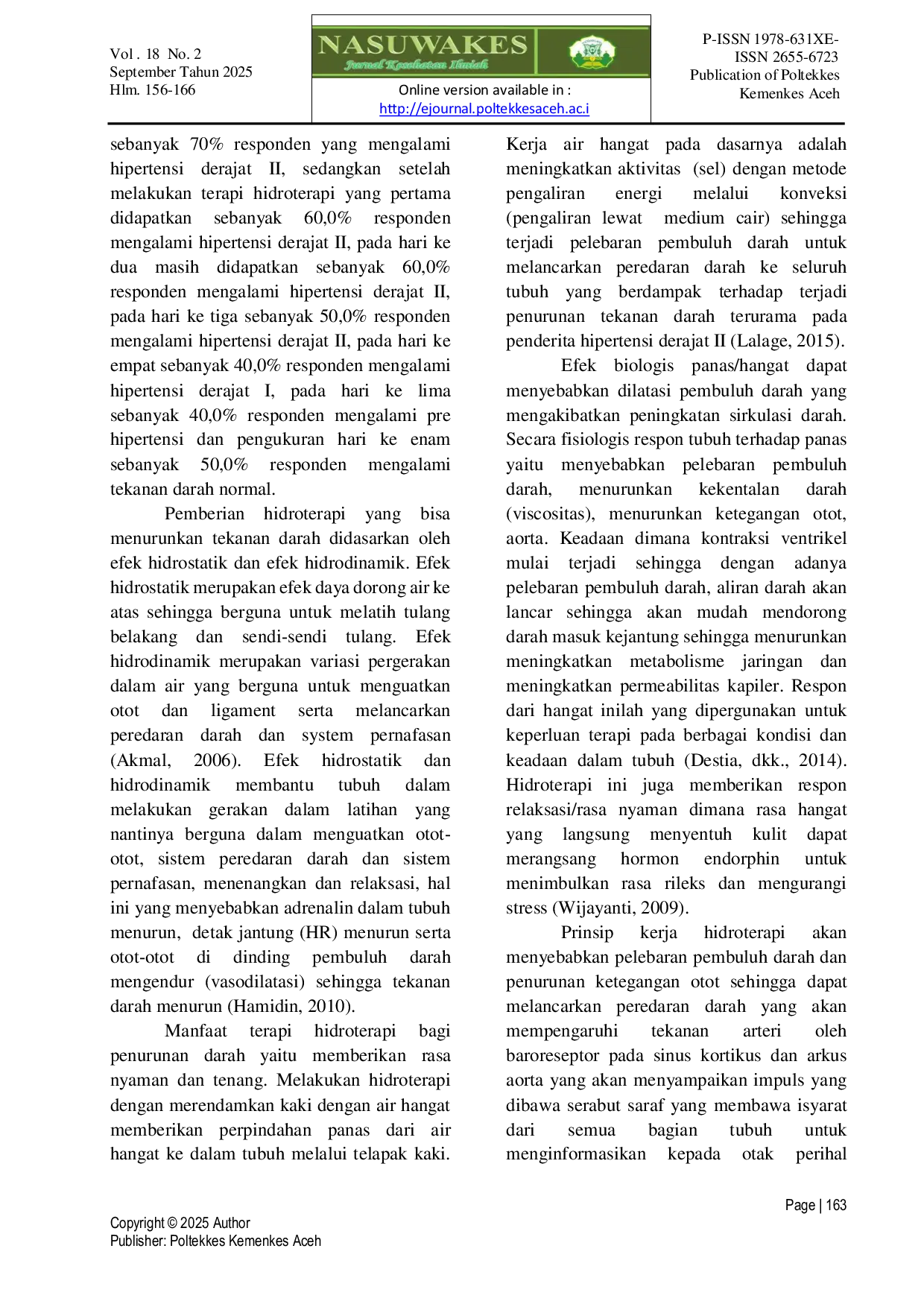 JURIS Efektifitas Hidroterapi Terhadap Penurunan Hipertensi Pada Lansia di Gampong Pasie Lamgarot Kecamatan Ingin Jaya Kabupaten Aceh Besar