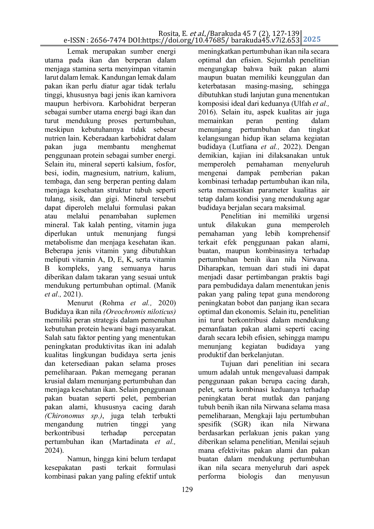 JURIS Comparison Between Feeding Bloodworms And Artificial Feed On The Rate Of Growth Of Nirwana Fish Oreochromis Niloticus In Tanjungsari West Java