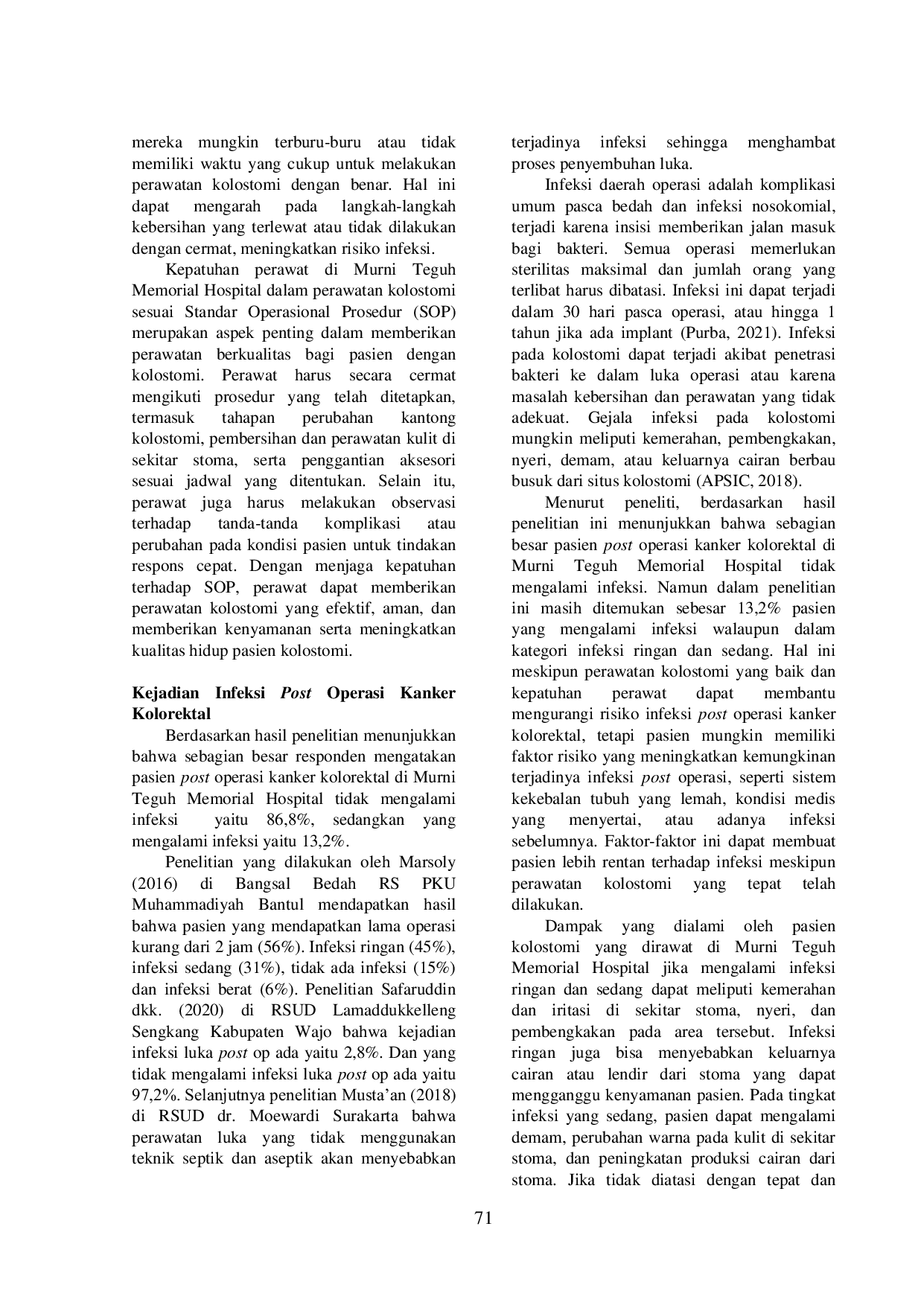 JURIS Hubungan Kepatuhan Perawat dalam Perawatan Kolostomi terhadap Kejadian Infeksi Post Operasi Kanker Kolorektal di Murni Teguh Memorial Hospital