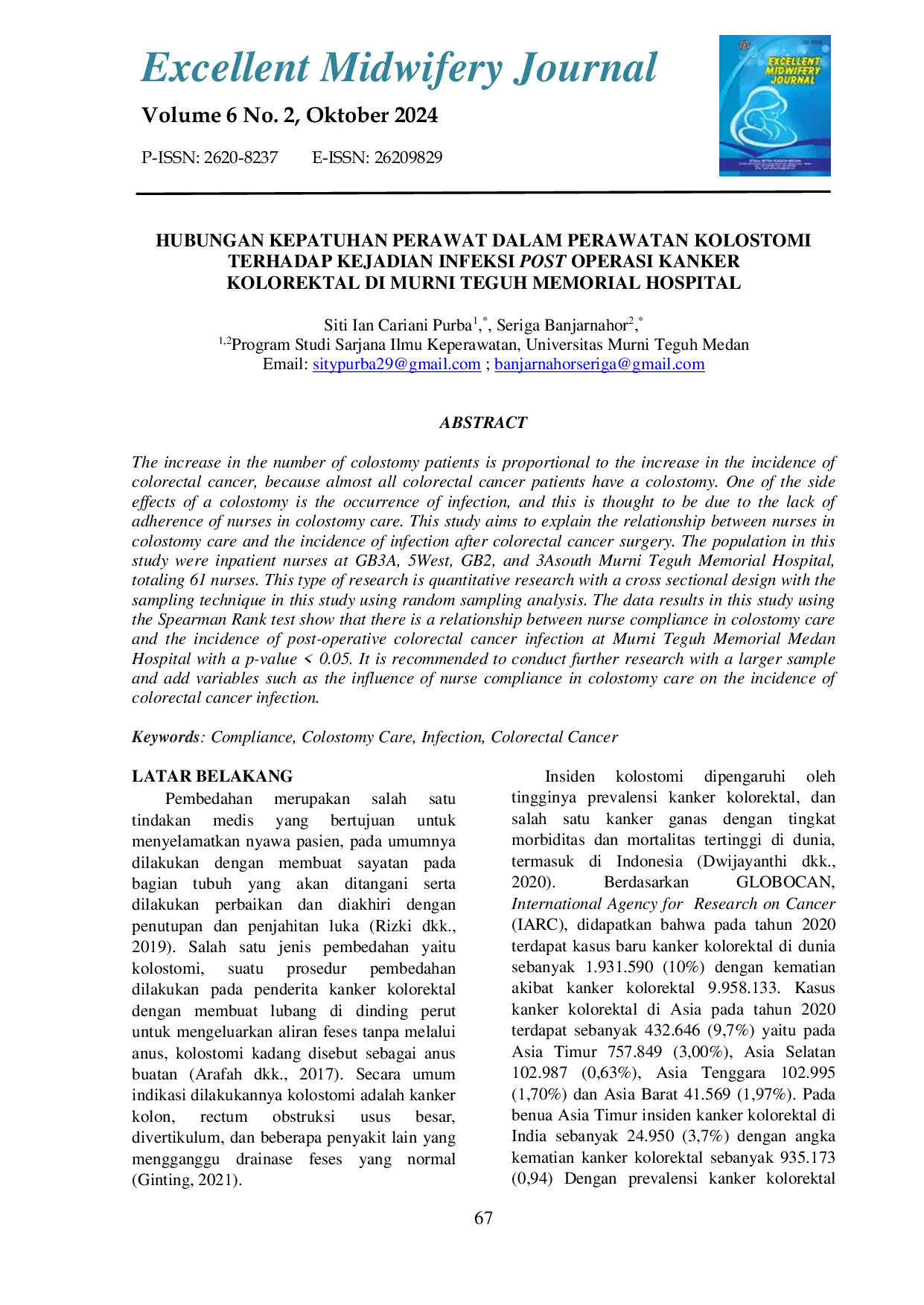 JURIS Hubungan Kepatuhan Perawat dalam Perawatan Kolostomi terhadap Kejadian Infeksi Post Operasi Kanker Kolorektal di Murni Teguh Memorial Hospital